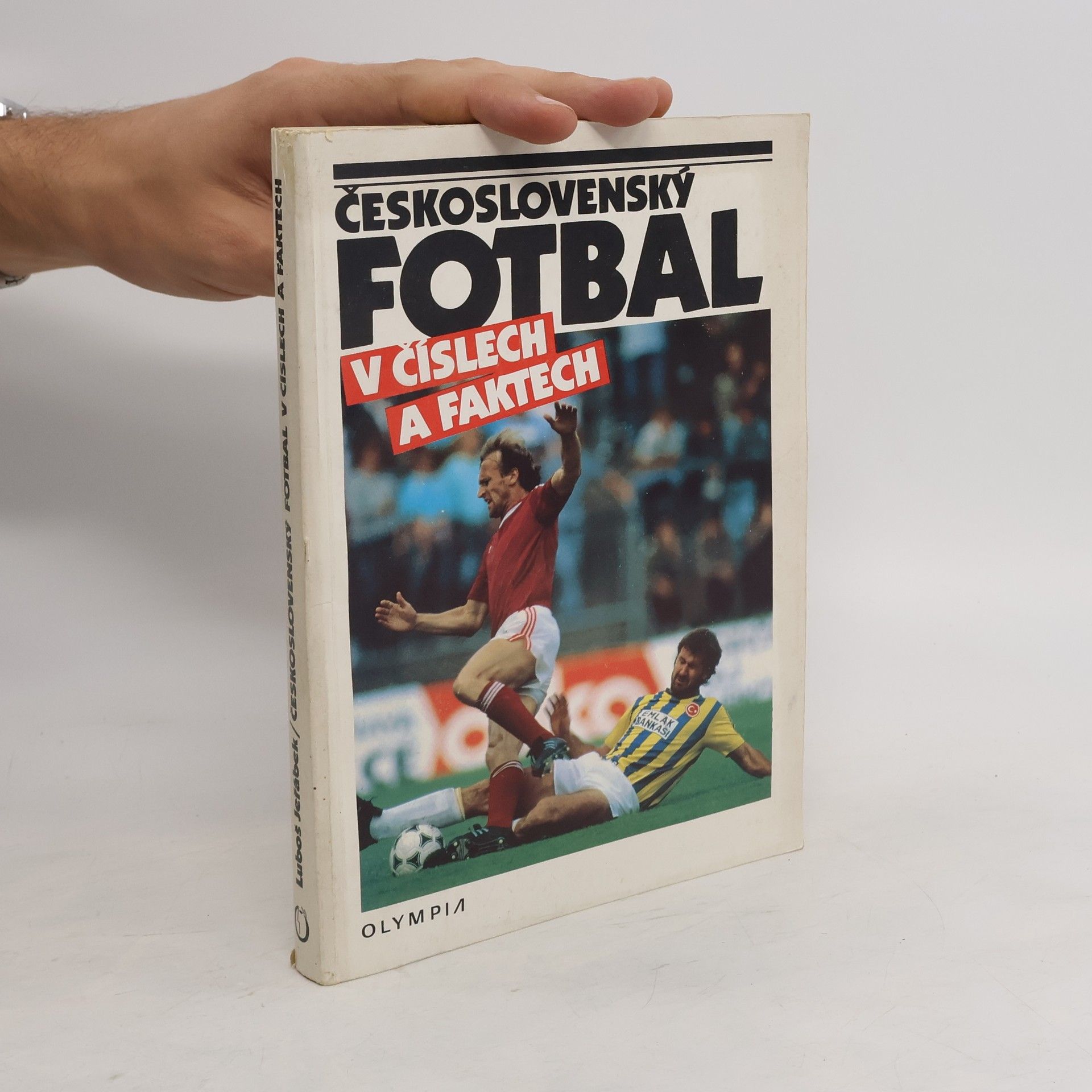 Luboš Jeřábek Československý fotbal v číslech a faktech