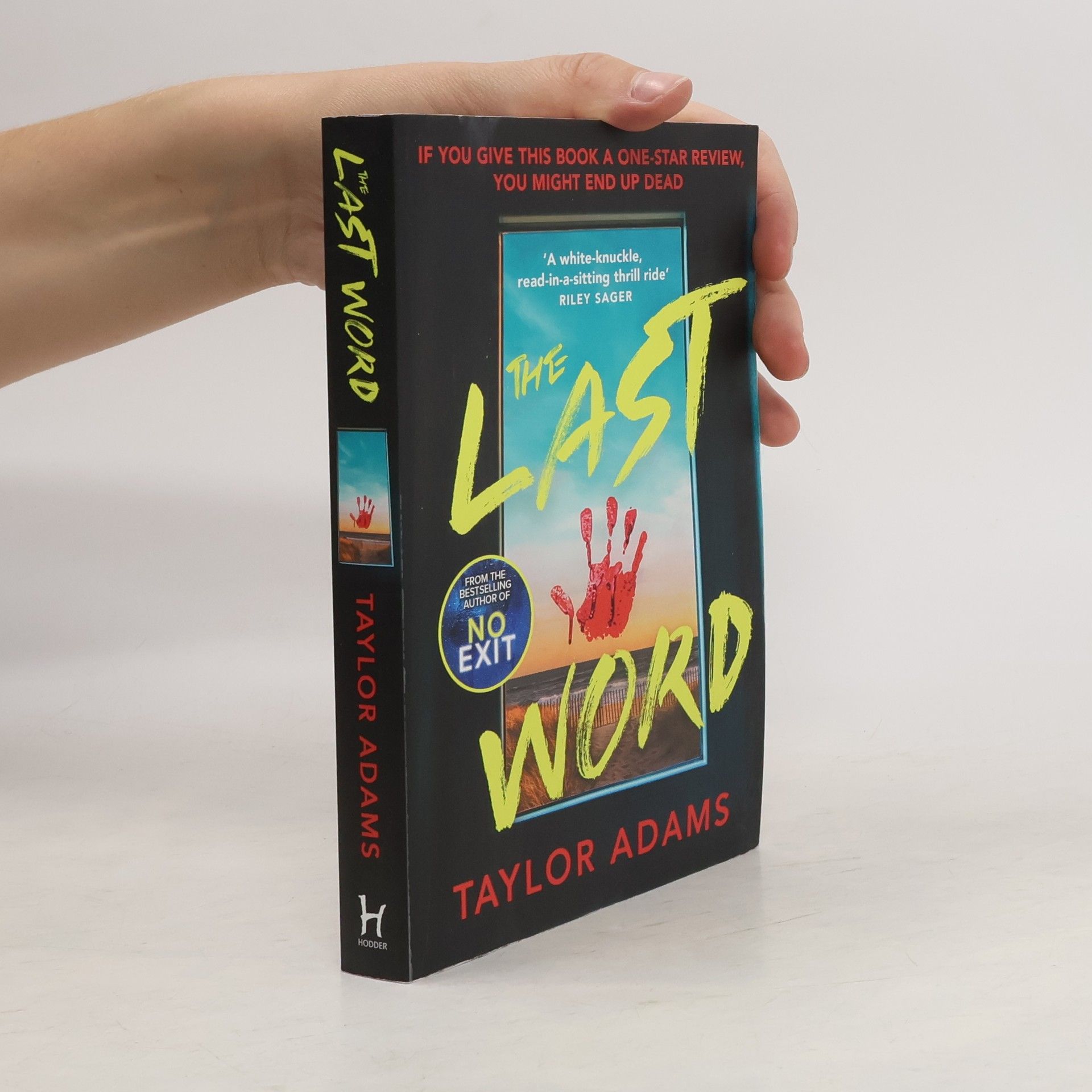 Taylor Adams The Last Word: an utterly addictive and spine-chilling suspense thriller from the TikTok bestseller for 2023