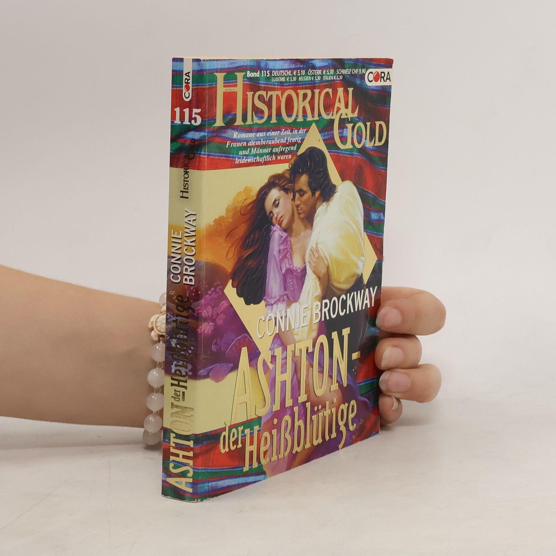 Connie Brockway Historical Gold 115. Ashton - der Heißblütige