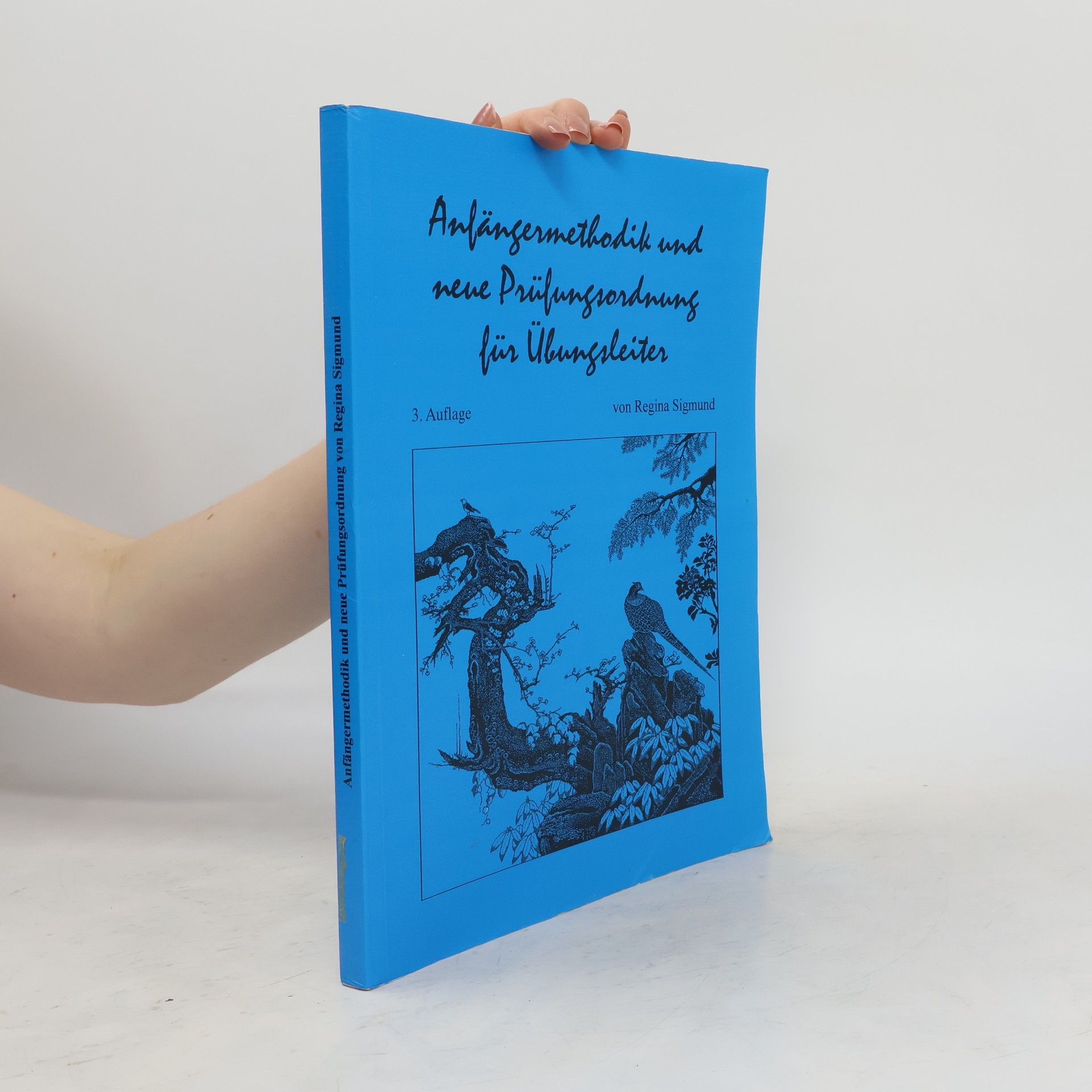 Regina Sigmund Anfängermethodik und neue Prüfungsordnung für Übungsleiter