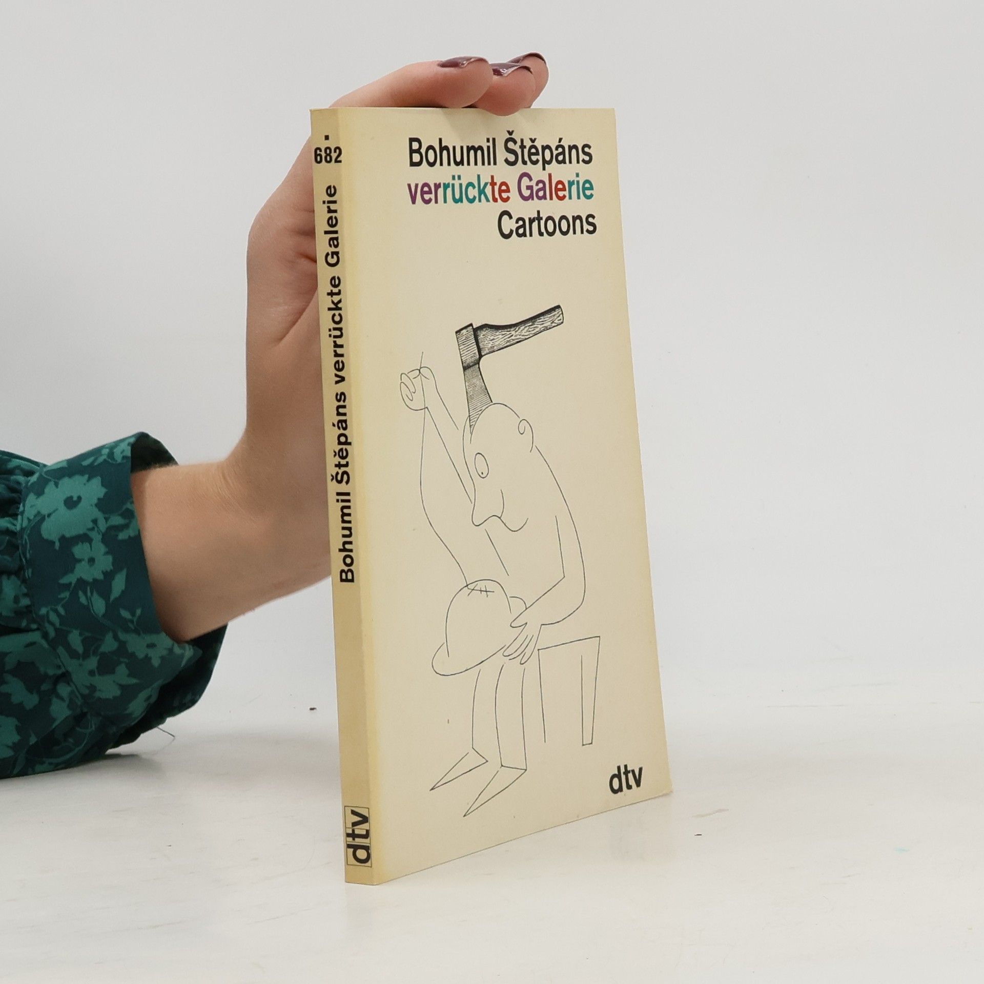 Bohumil Štěpáns Verrücte Galerie Cartoons