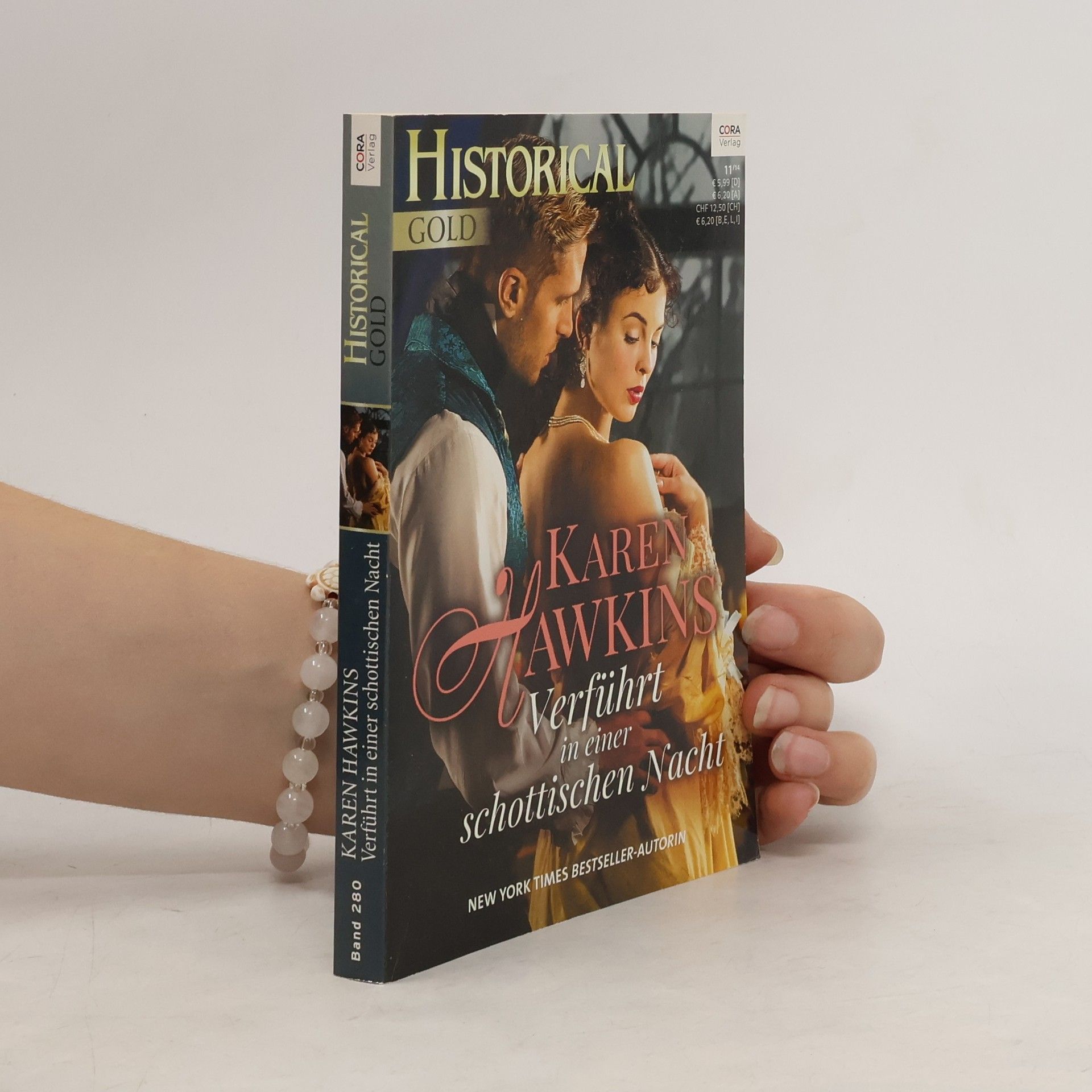 Karen Hawkins Historical Gold Bd. 280. Verfuhrt in einer schottischen Nacht
