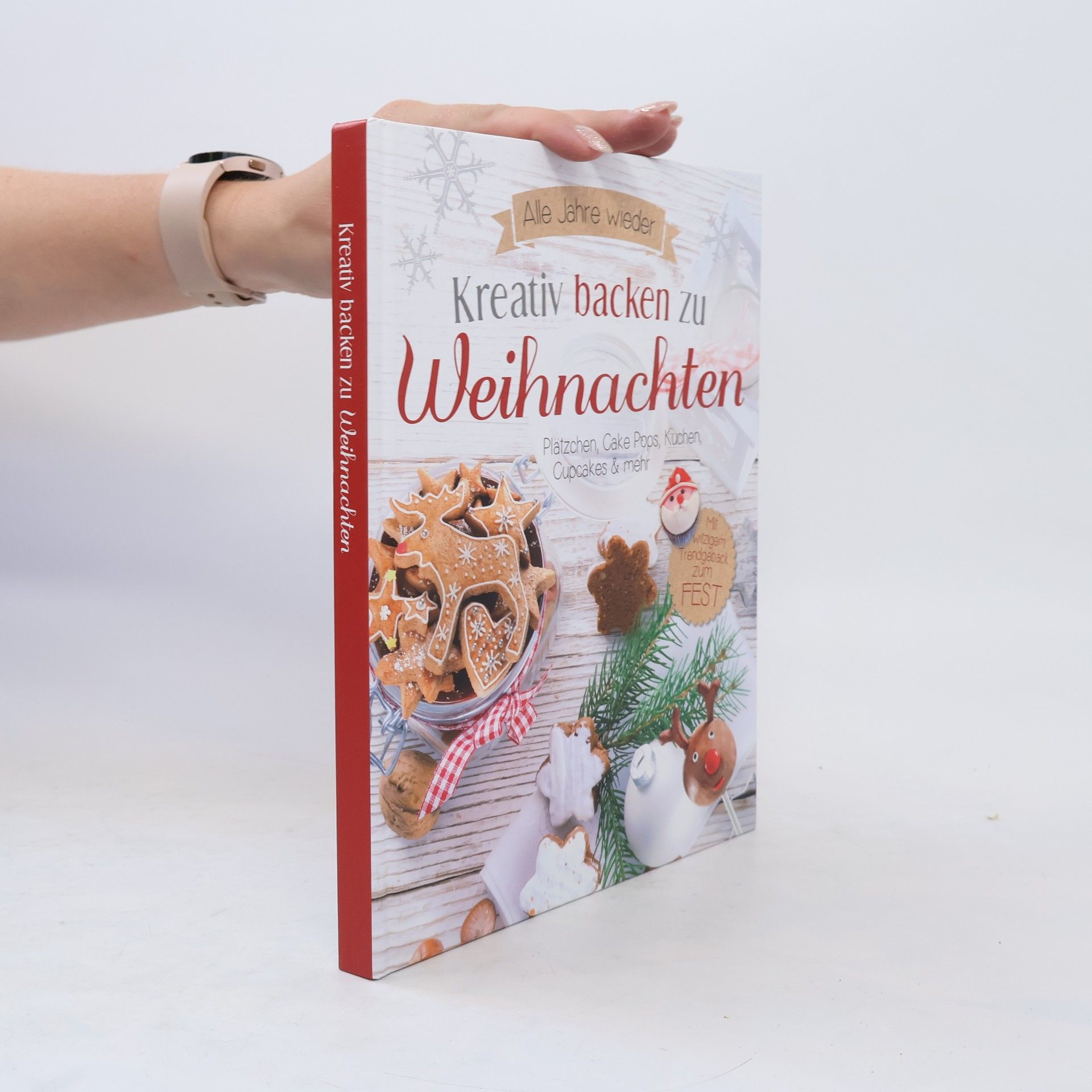 Autorenkollektiv Kreativ backen zu Weihnachten