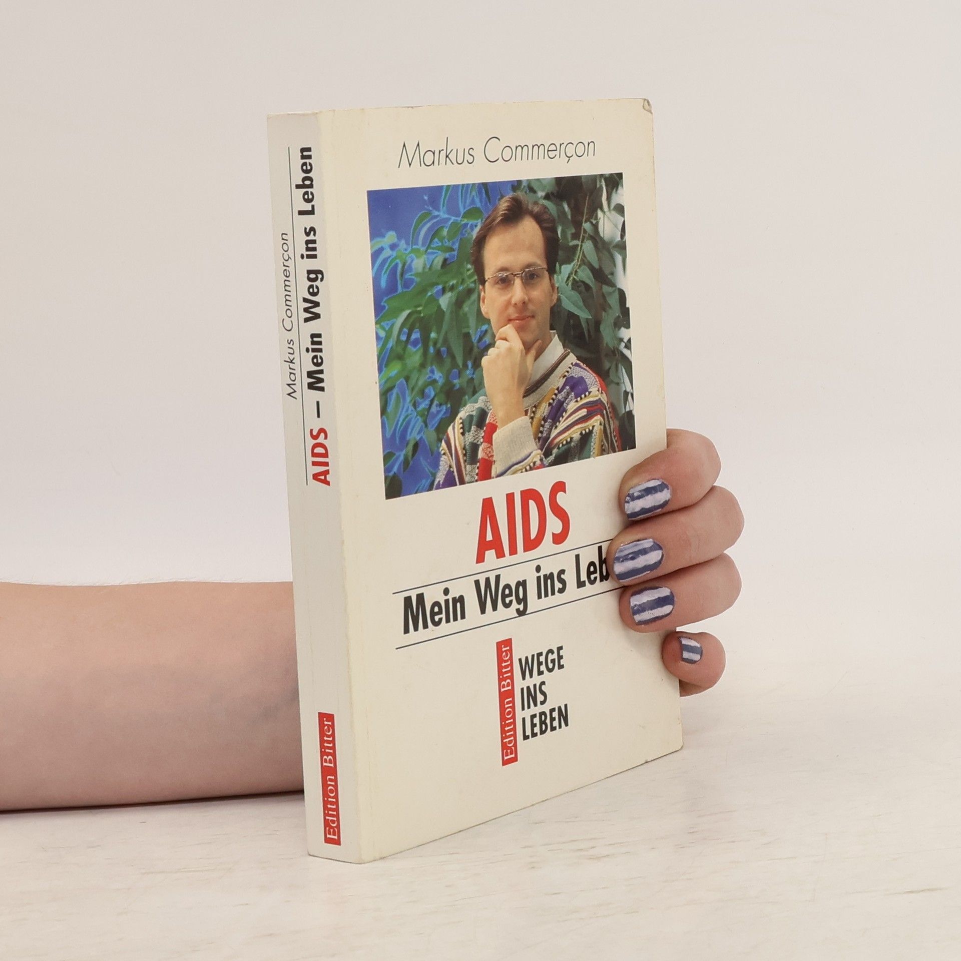 Markus Commerc on AIDS - mein Weg ins Leben