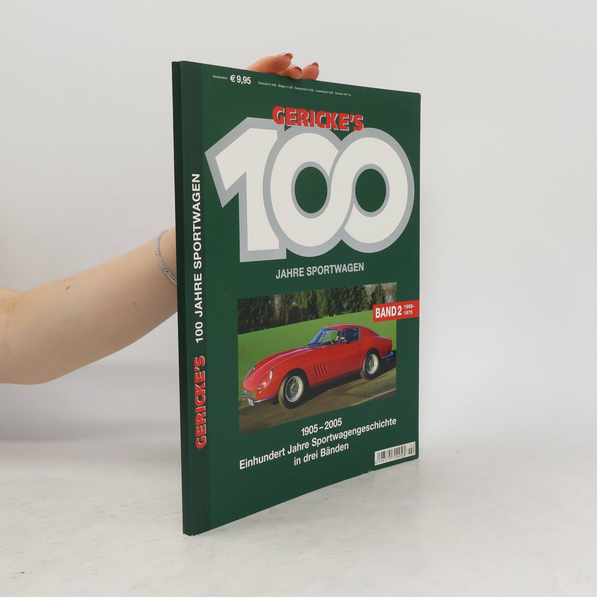 Autorenkollektiv Gericke's 100 Jahre Sportswagen (Band 2: 1958-1975)