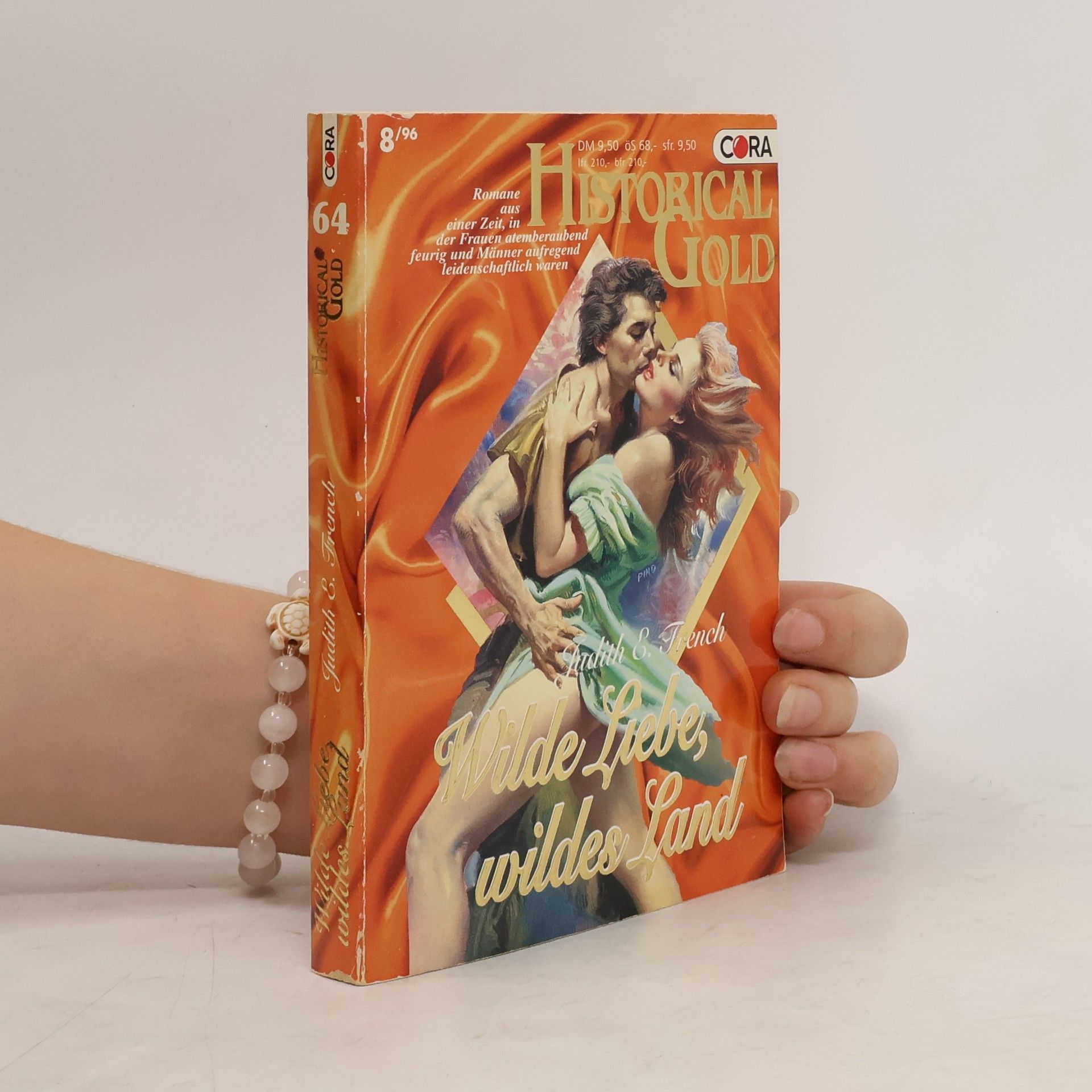 Judith E. French Wilde Liebe, wildes Land