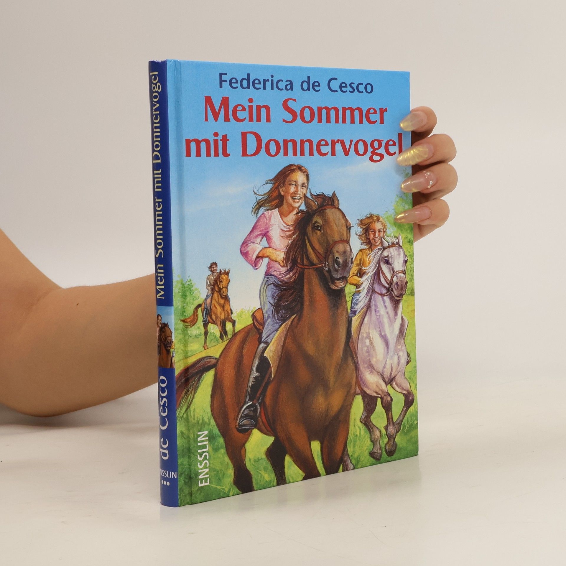 Federica de Cesco Mein Sommer mit Donnervogel