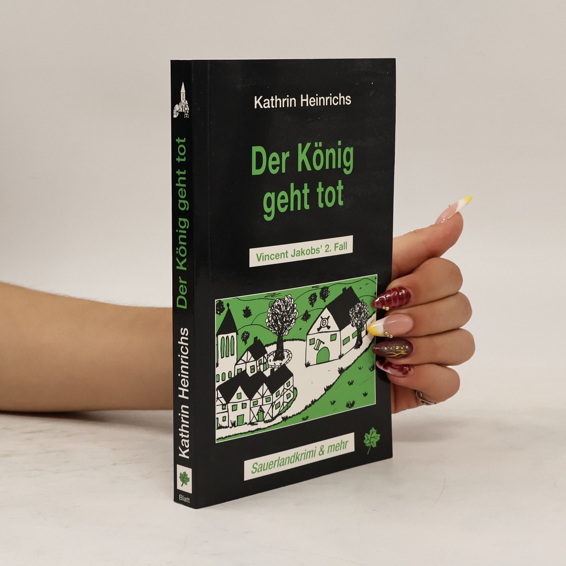 Kathrin Heinrichs Der König geht tot