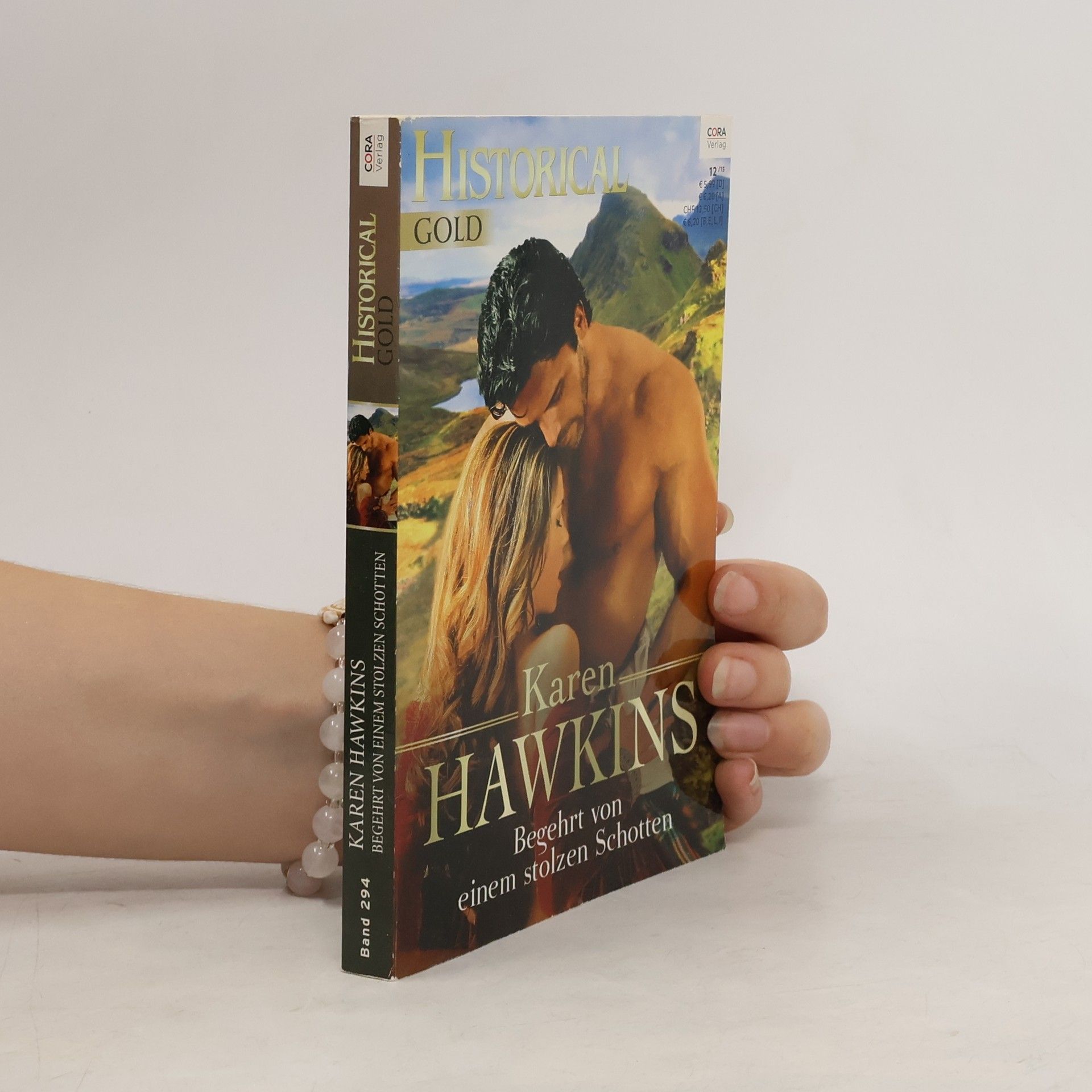 Karen Hawkins Historical Gold Bd. 294. Begehrt von einem stolzen Schotten