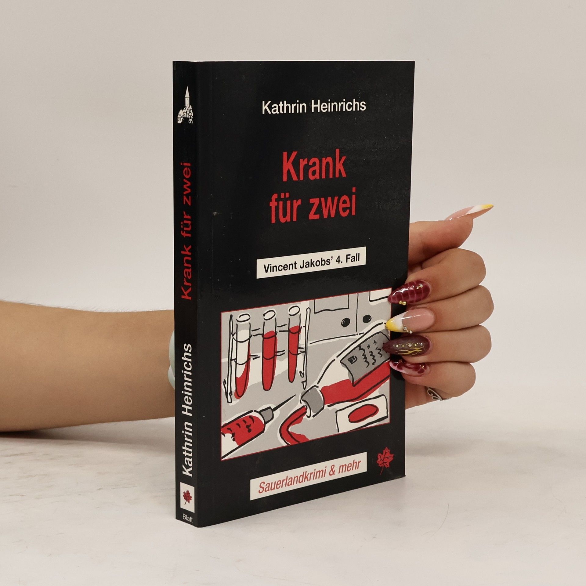 Kathrin Heinrichs Krank für zwei
