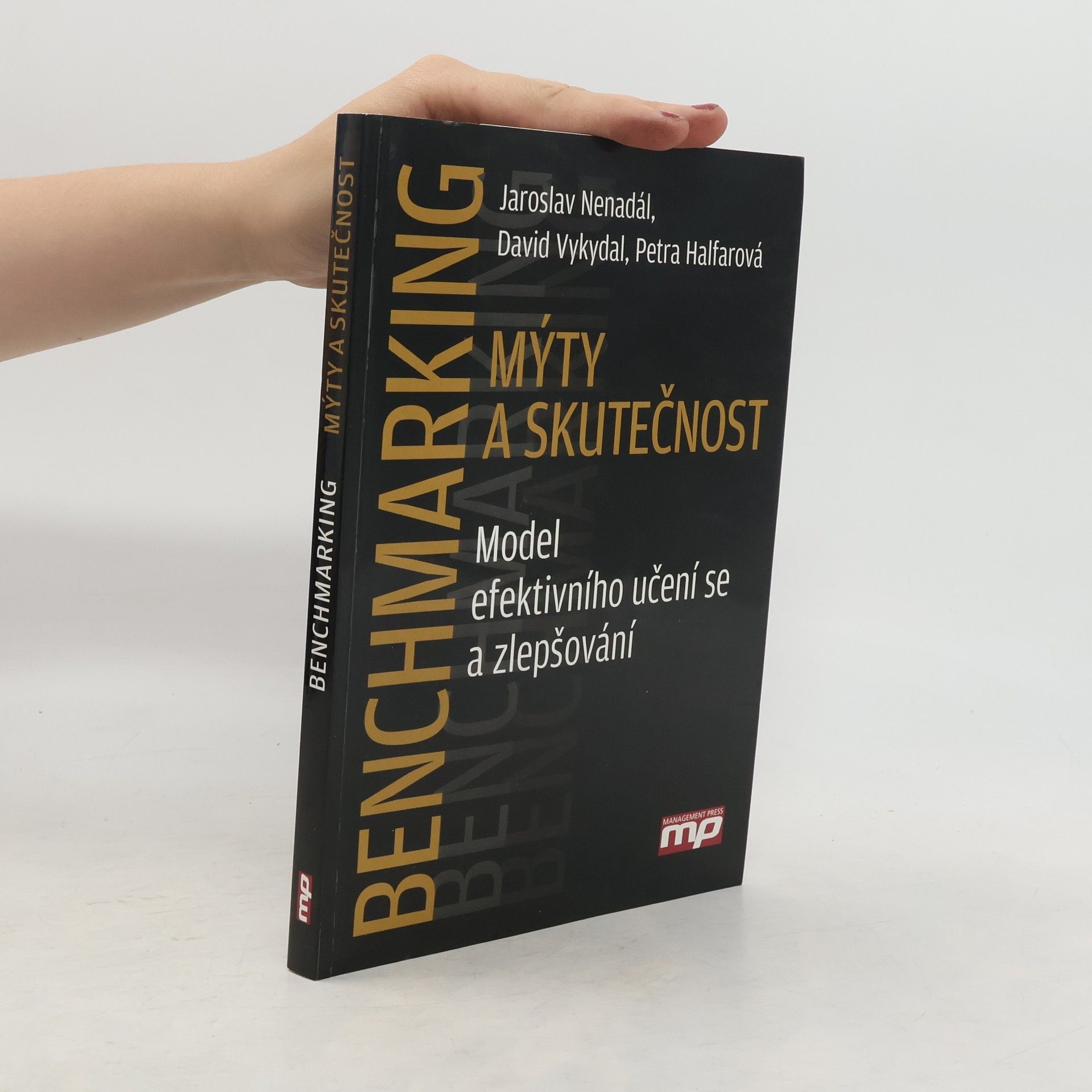 Jaroslav Nenadál Benchmarking
