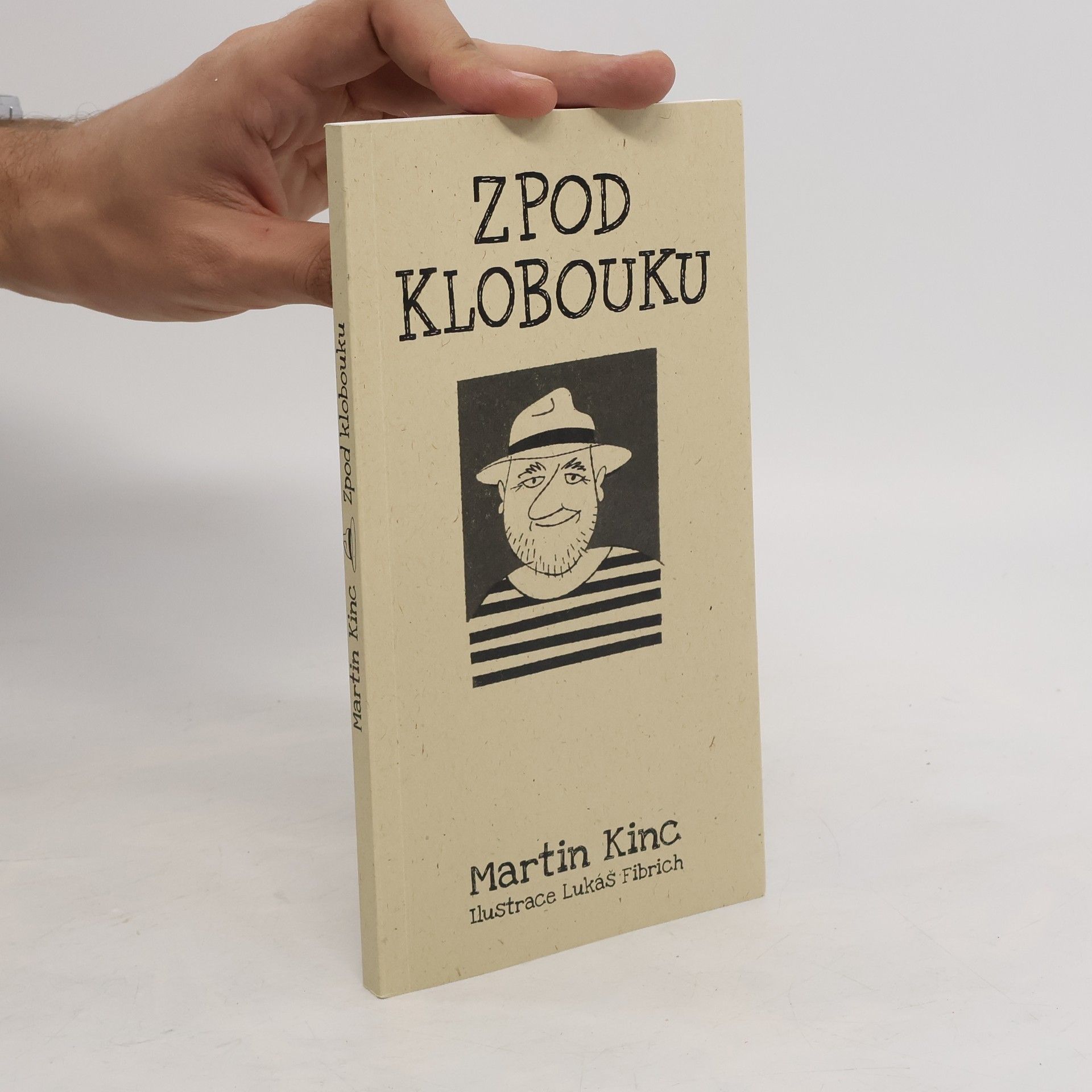 Martin Kinc Zpod klobouku