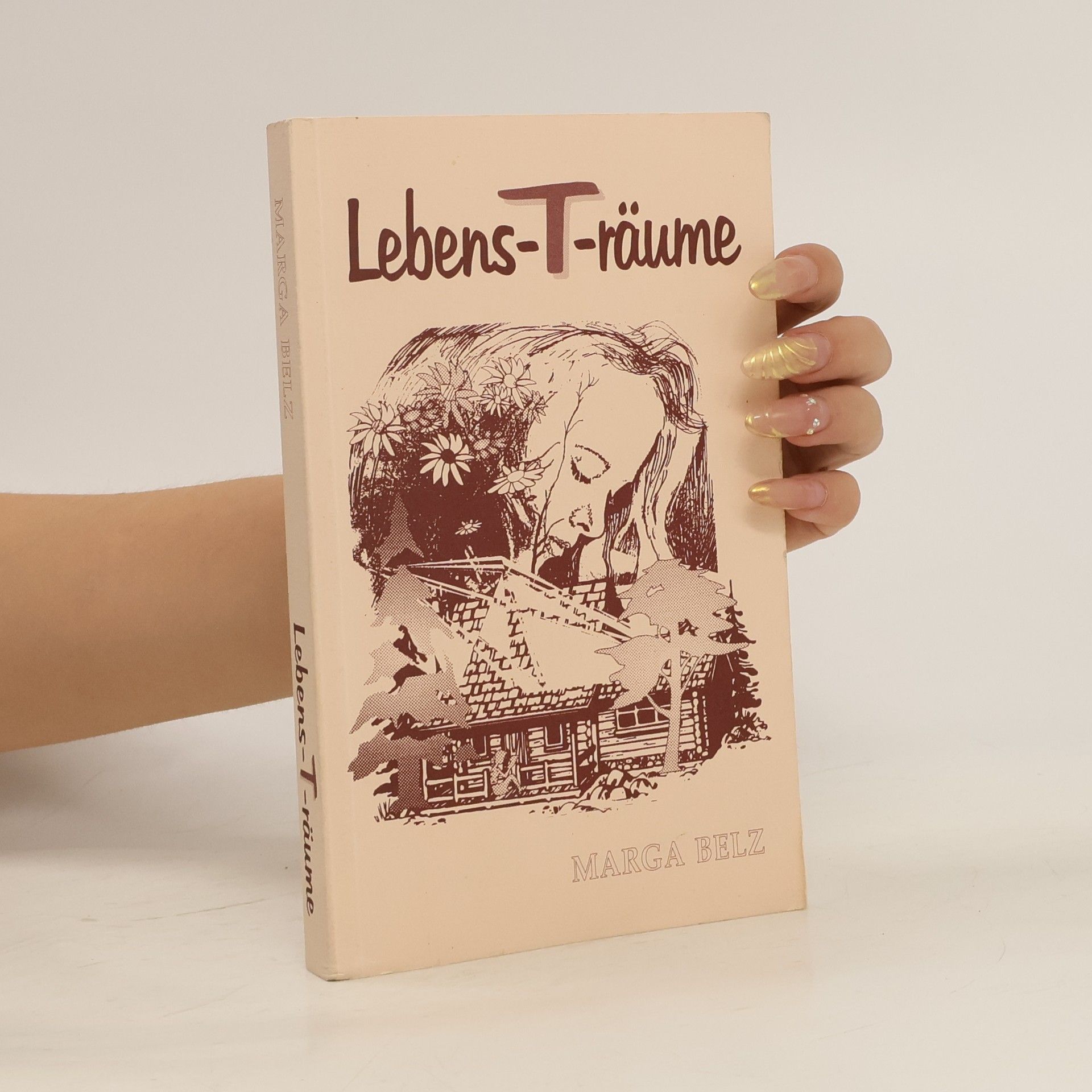 Marga Belz Lebens-Träume