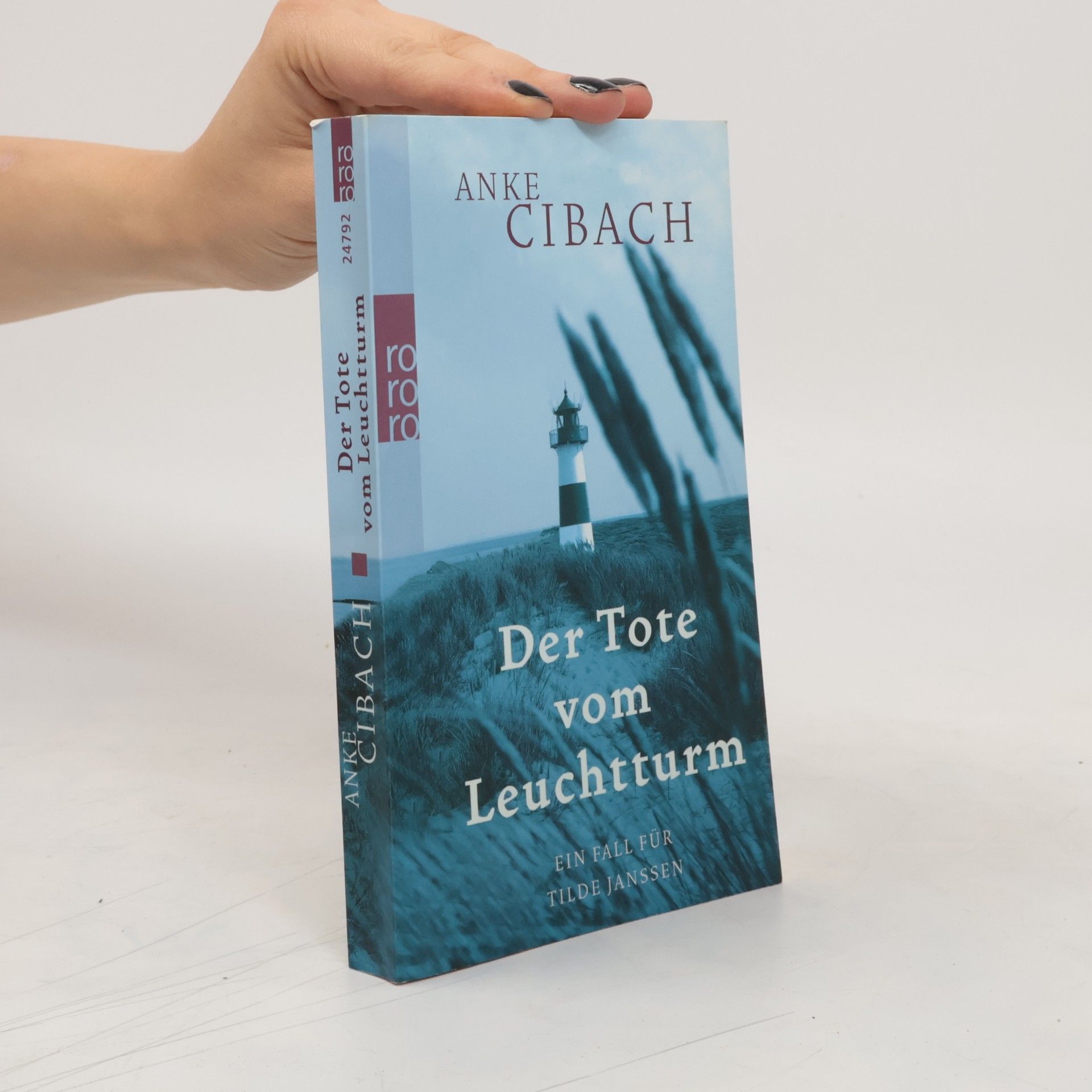 Anke Cibach Der Tote vom Leuchtturm