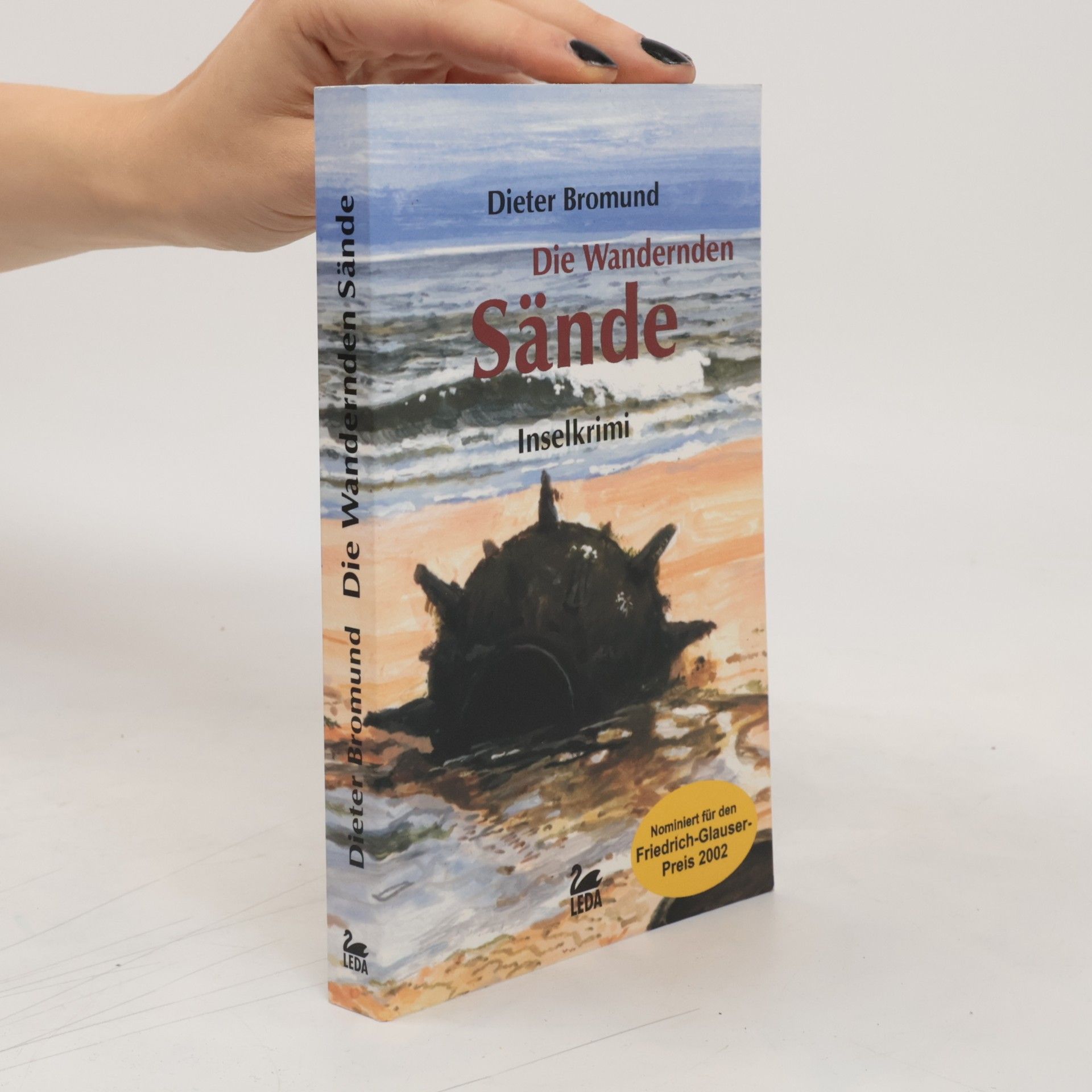 Dieter Bromund Die wandernden Sände