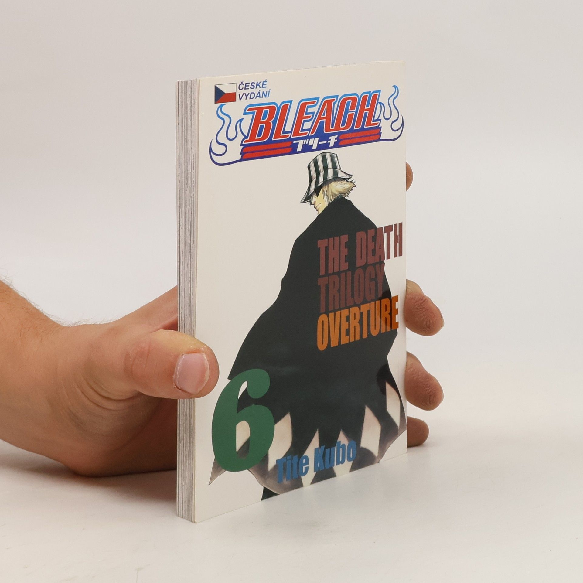 Tite Kubo Bleach. 6, The death trilogy overture