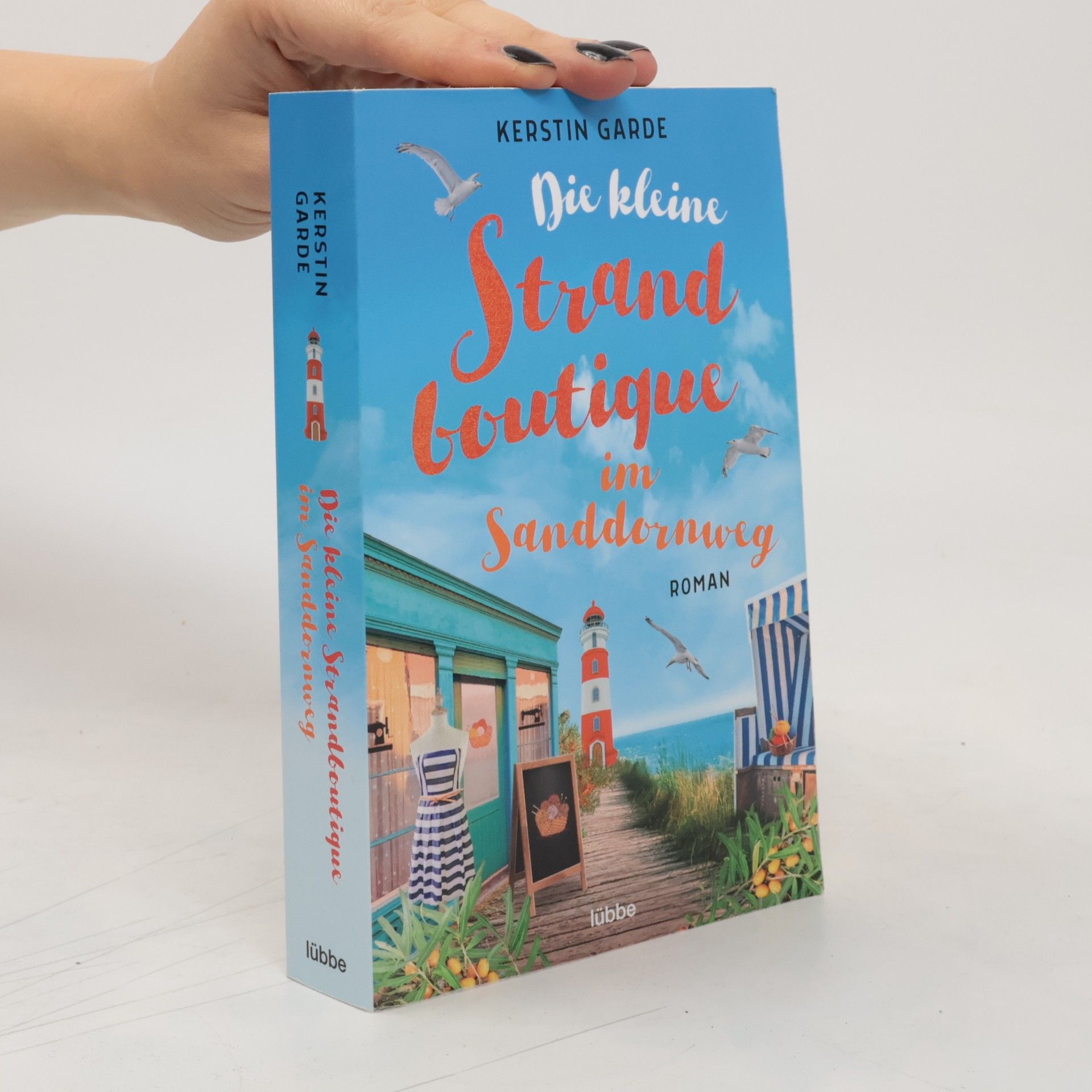 Kerstin Garde Die kleine Strandboutique im Sanddornweg