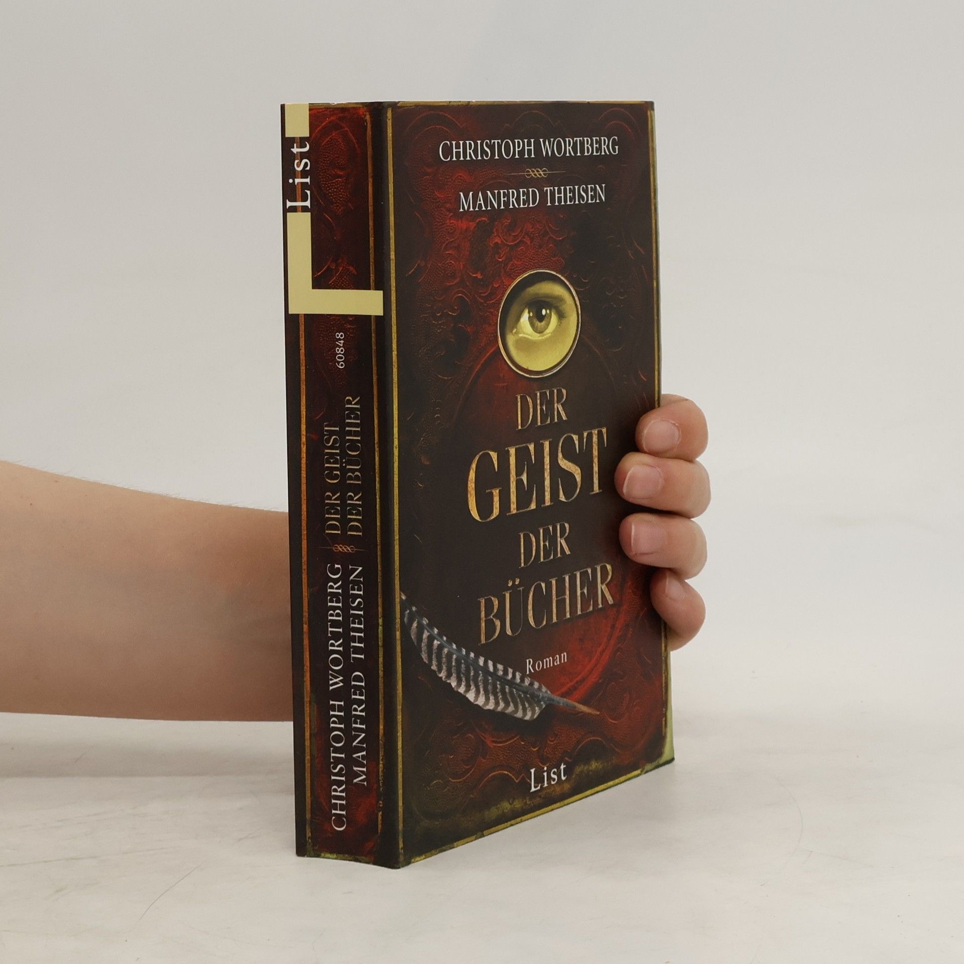 Christoph Wortberg Der Geist der Bücher. Roman