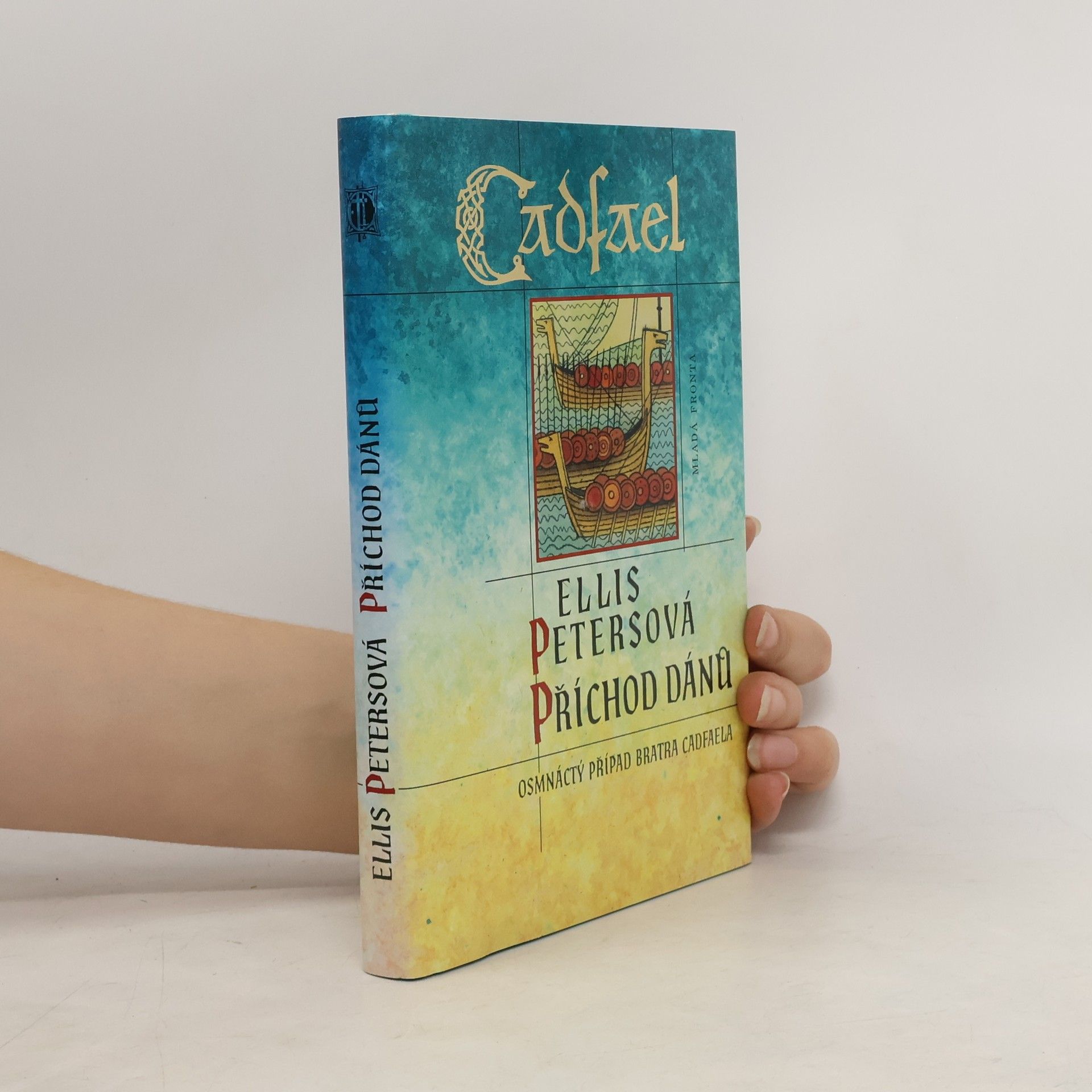 Edith Pargeter Příchod Dánů. Případy bratra Cadfaela. 18. díl