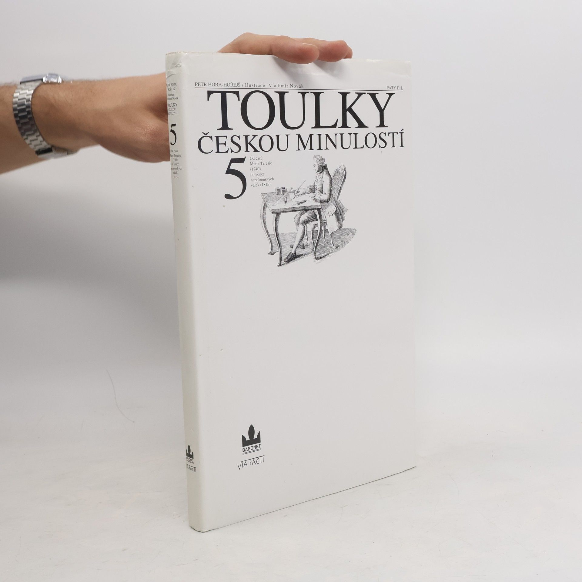 Petr Hořejš Toulky českou minulostí 5