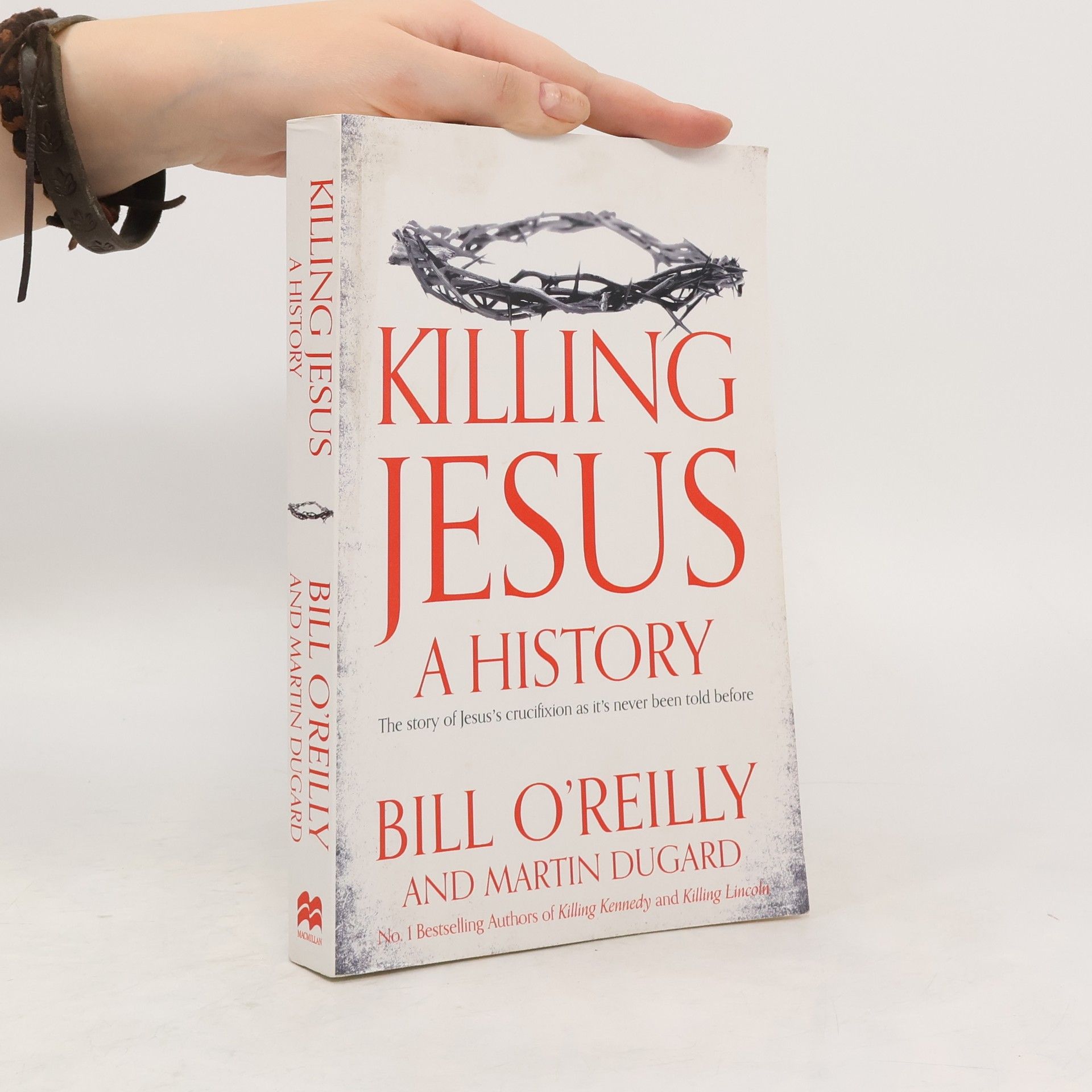 Bill O. Reilly Killing Jesus