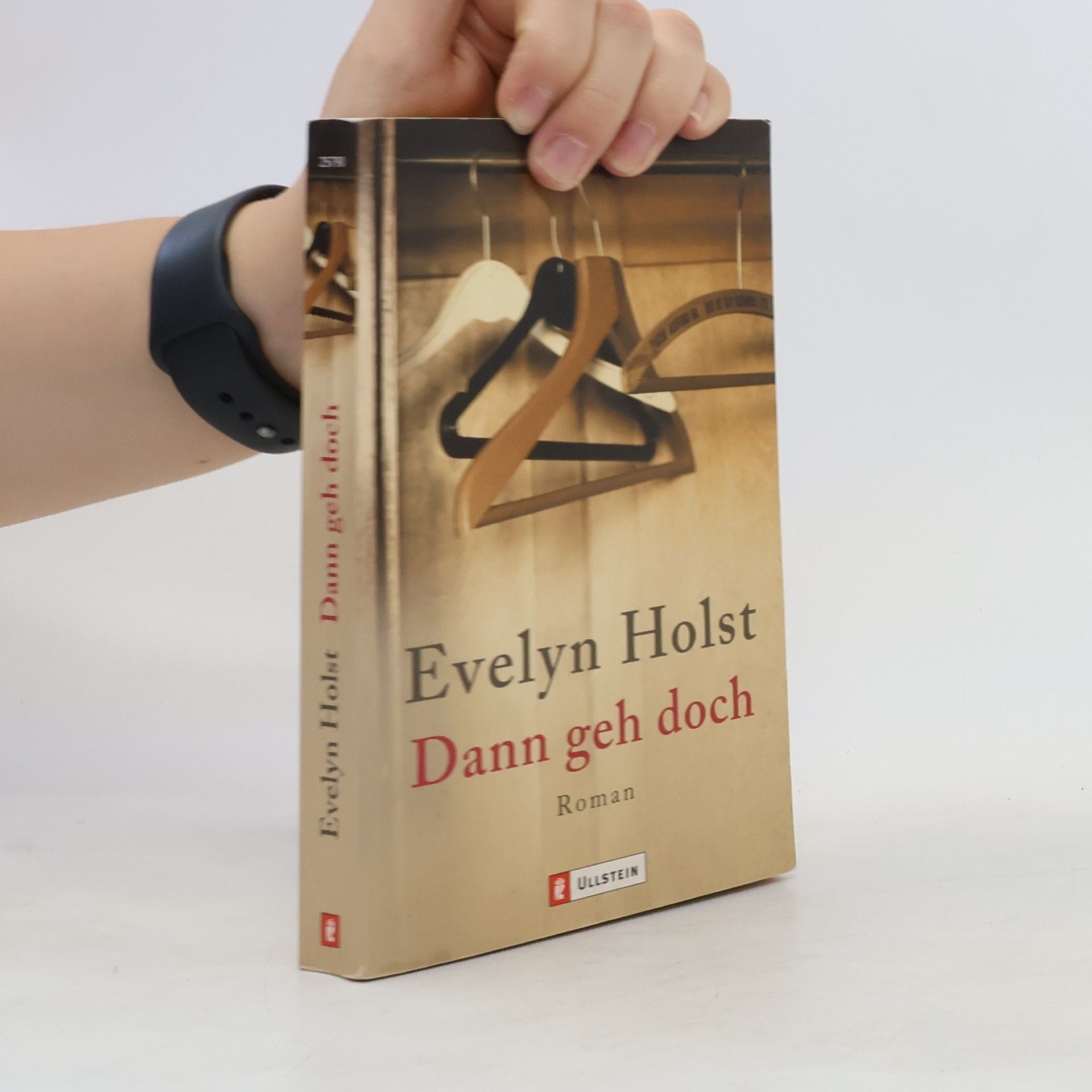 Evelyn Holst Dann geh doch