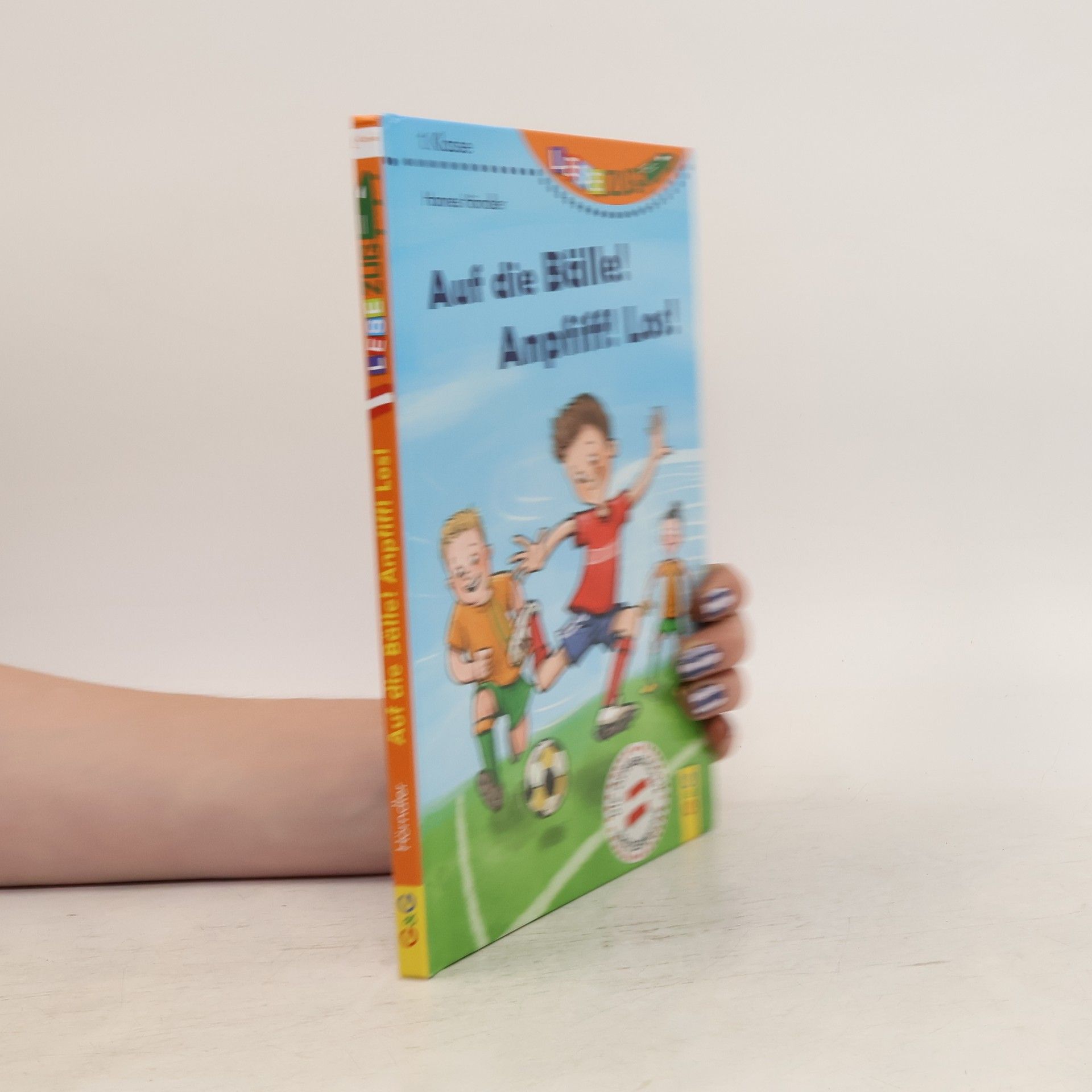 Zdeněk Susa LESEZUG/1. Klasse: Auf die Bälle! Anpfiff! Los!