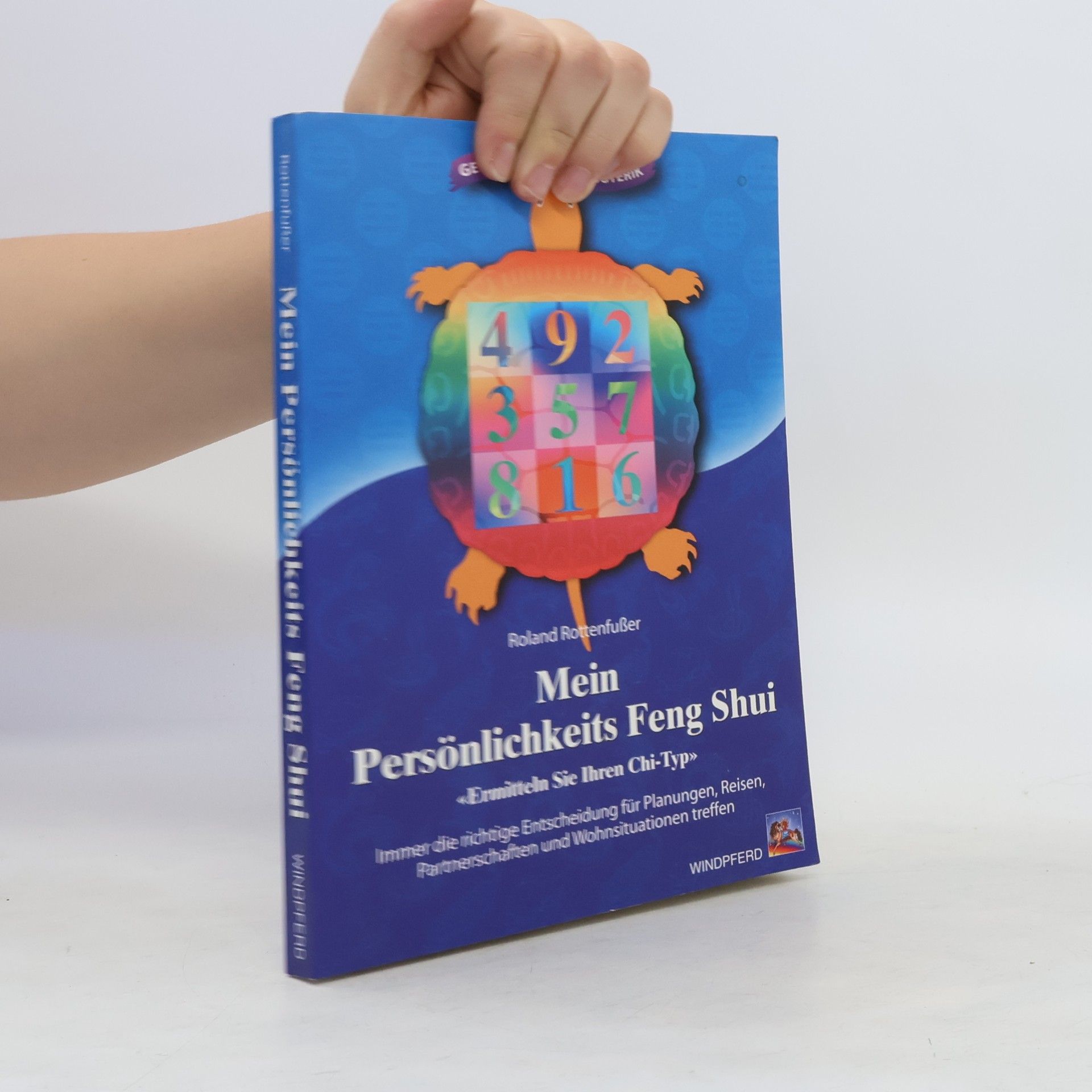 Roland Rottenfußer Mein Persönlichkeits-Feng-Shui