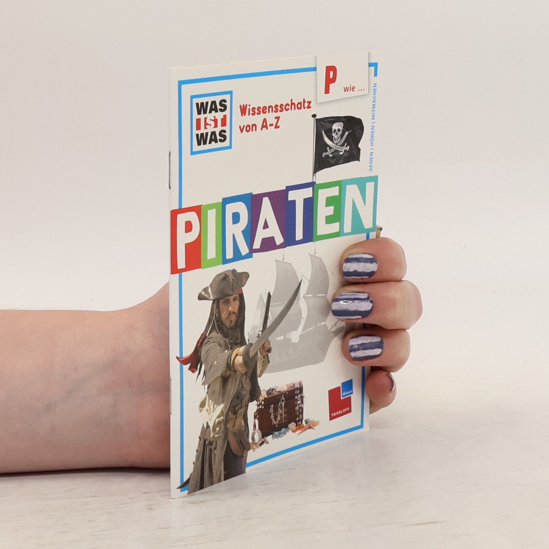Rainer Crummenerl Was ist was? Wissensschatz von A-Z. Piraten