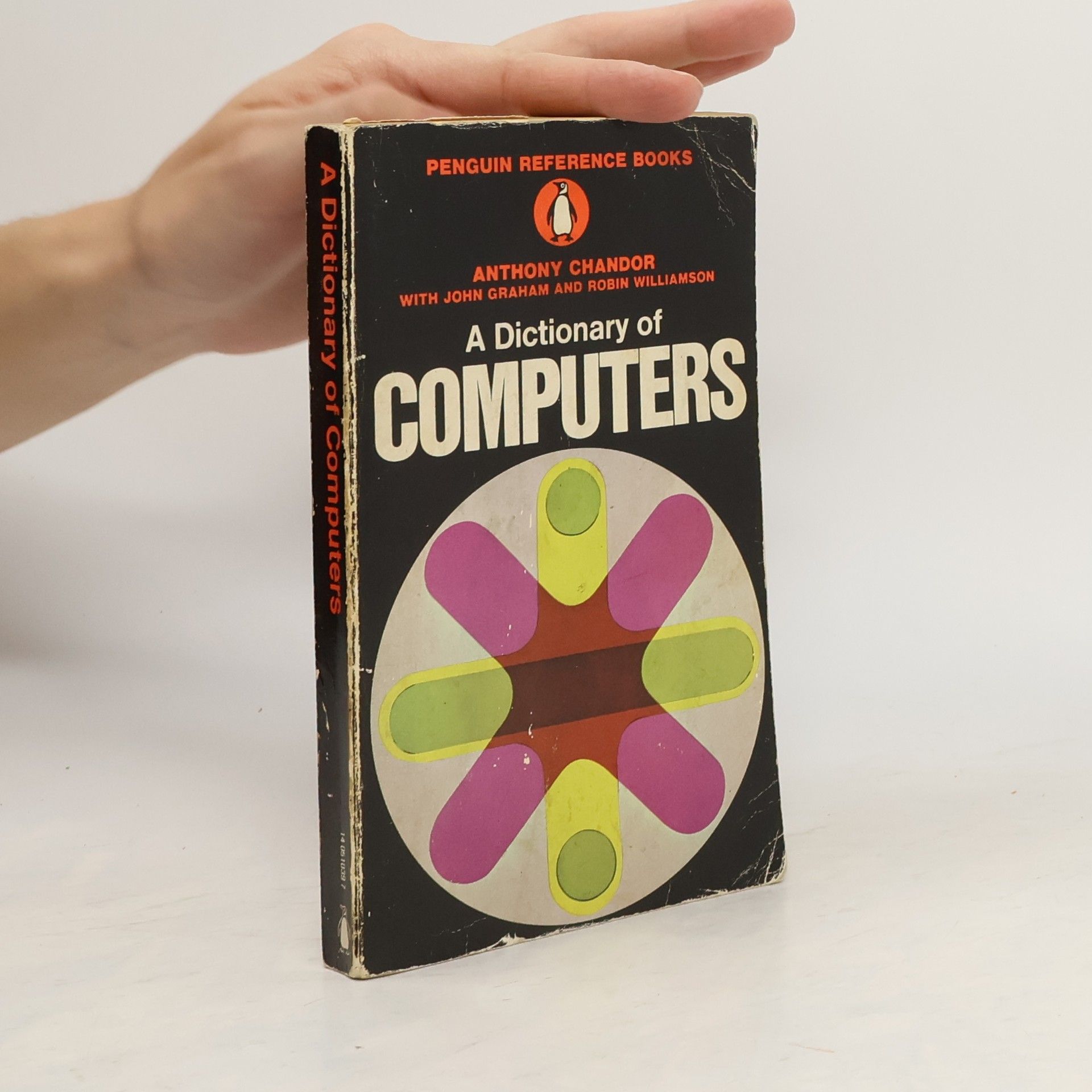 Anthony Chandor A Dictionary of Computers