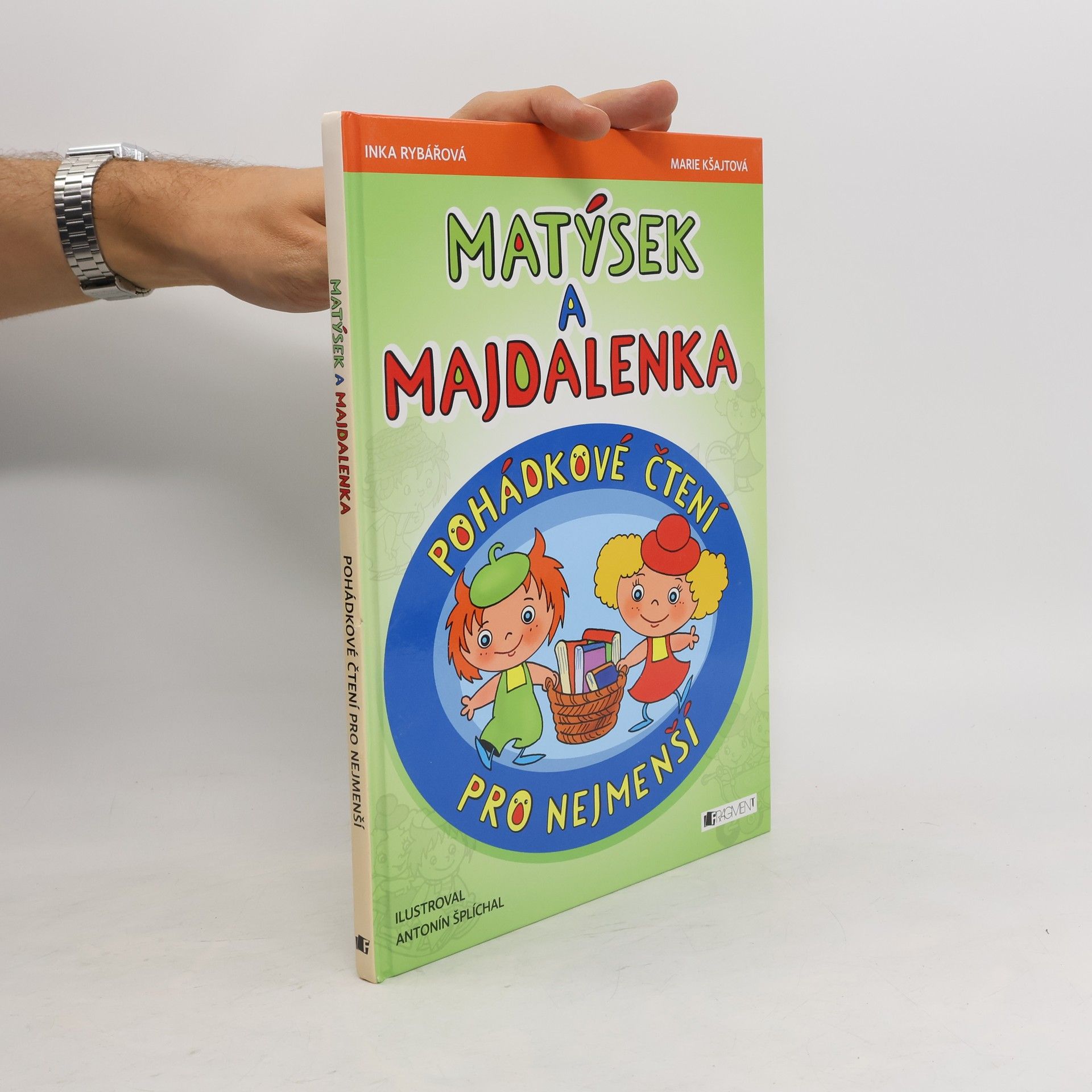 Marie Kšajtová Matýsek a Majdalenka : pohádkové čtení pro nejmenší