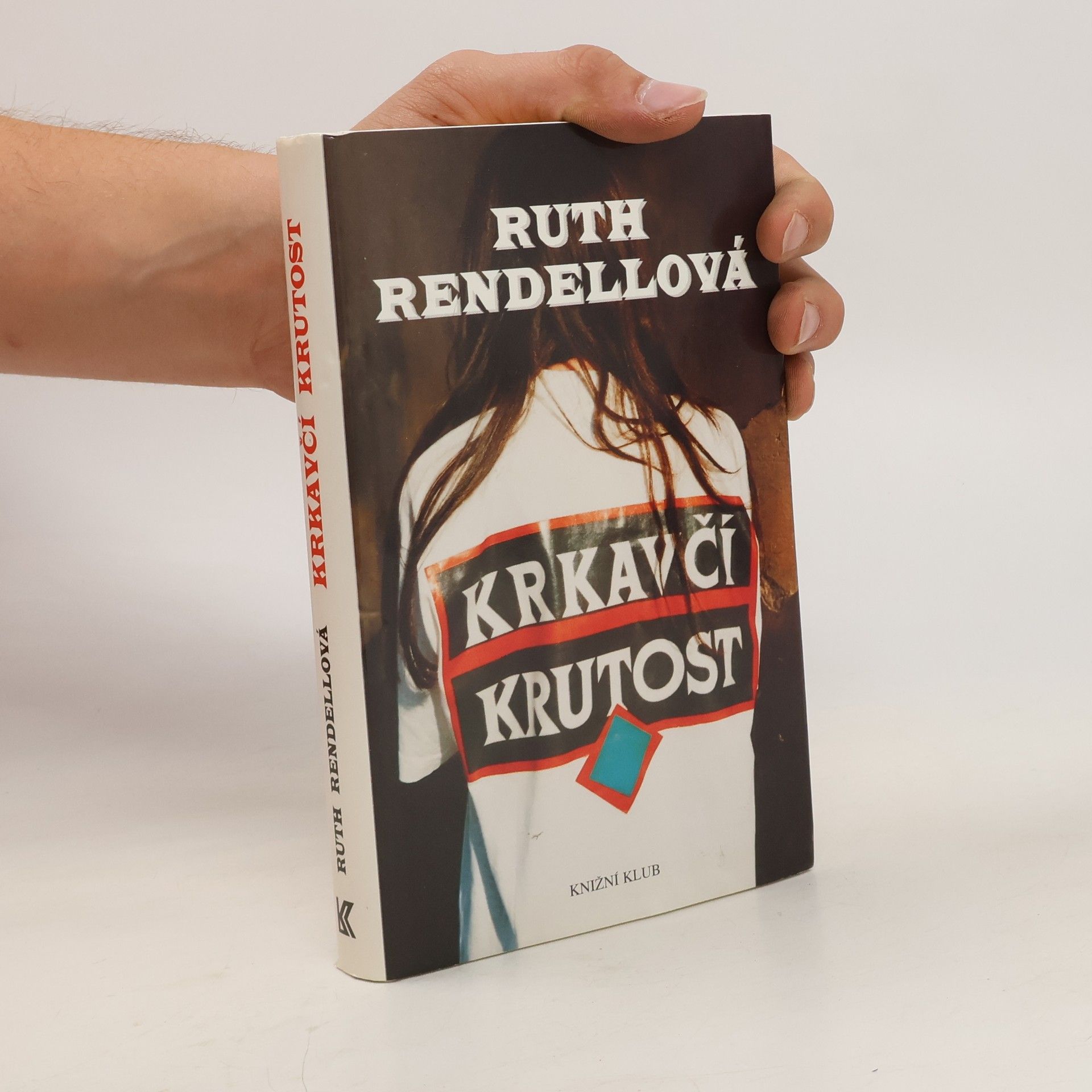 Ruth Rendellová Krkavčí krutost