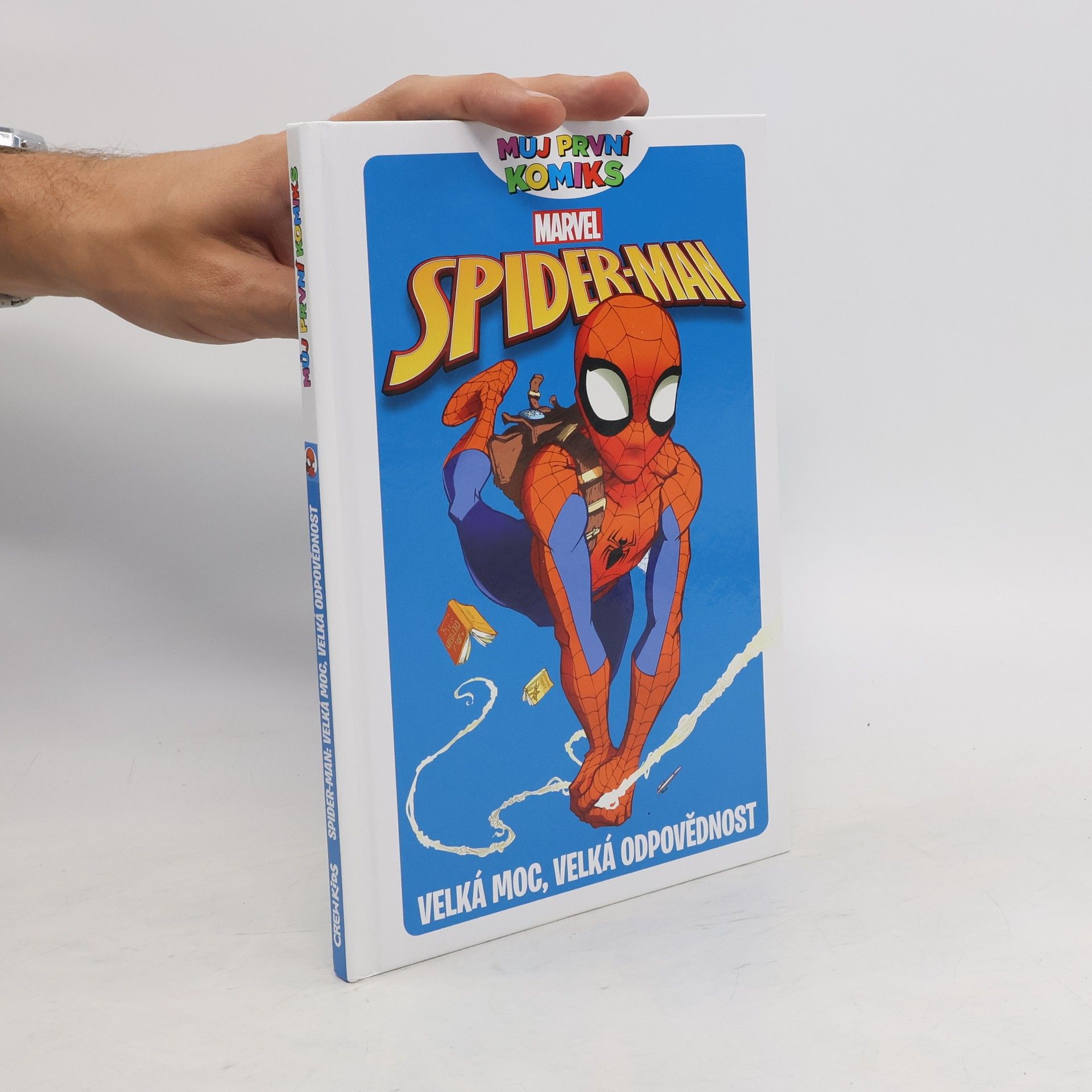 Paul Tobin Spider-man: Velká moc, velká odpovědnost