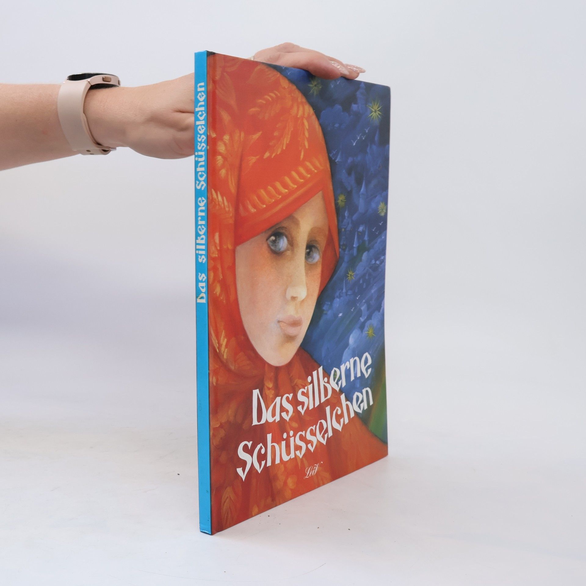 Ol'ga K. Kondakova Das silberne Schüsselchen und das reife Äpfelchen