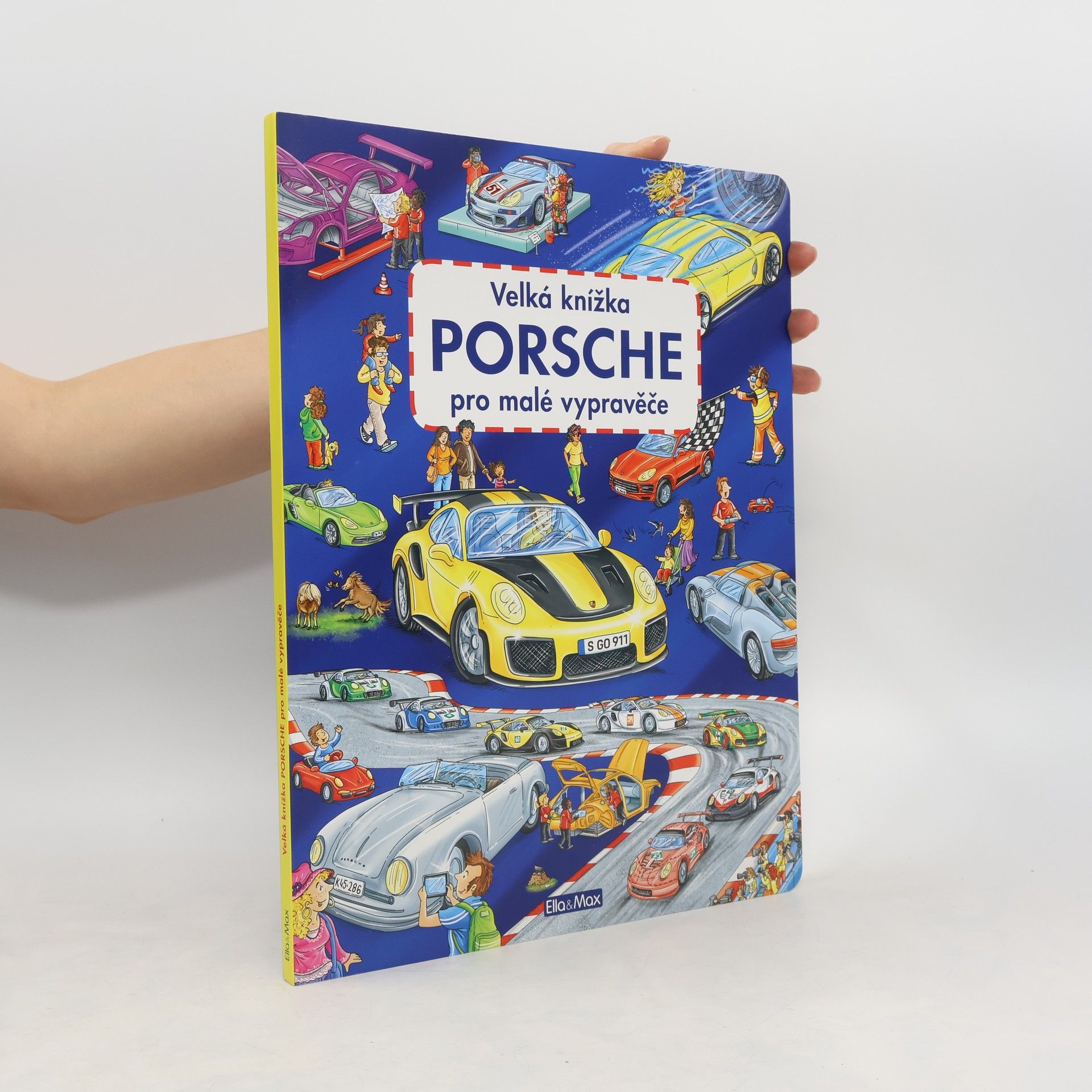 Stefan Lohr Velká knížka PORSCHE pro malé vypravěče