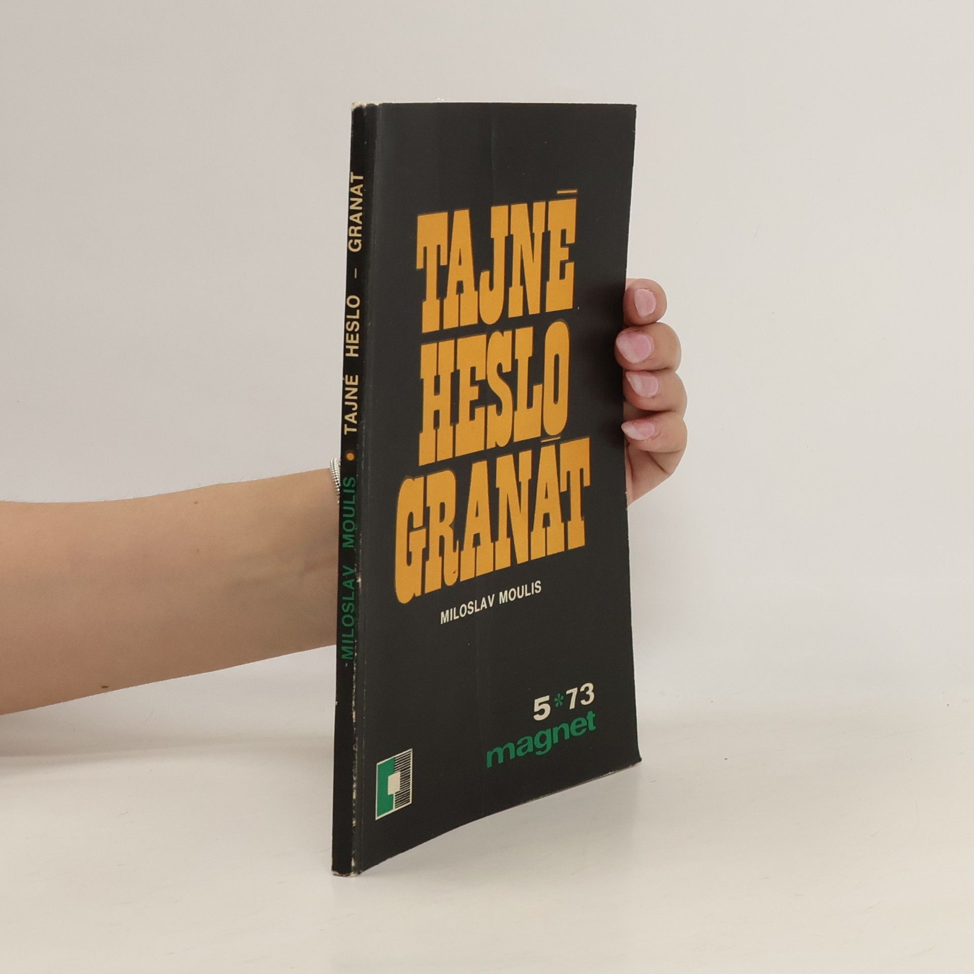 Miloslav Moulis Tajné heslo granát