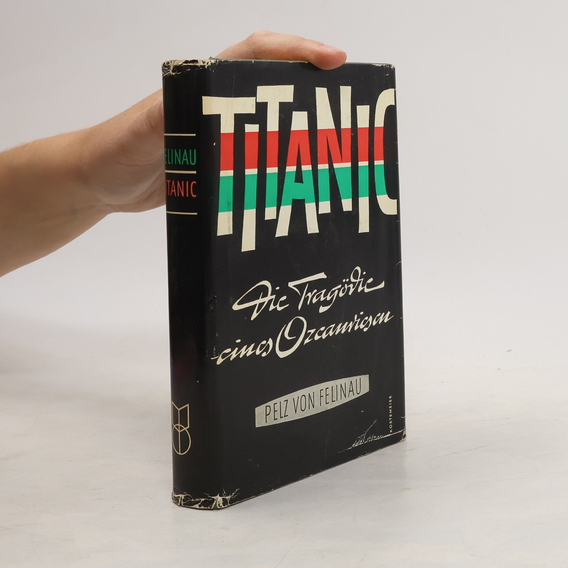 Joseph Pelz von Felinau Titanic