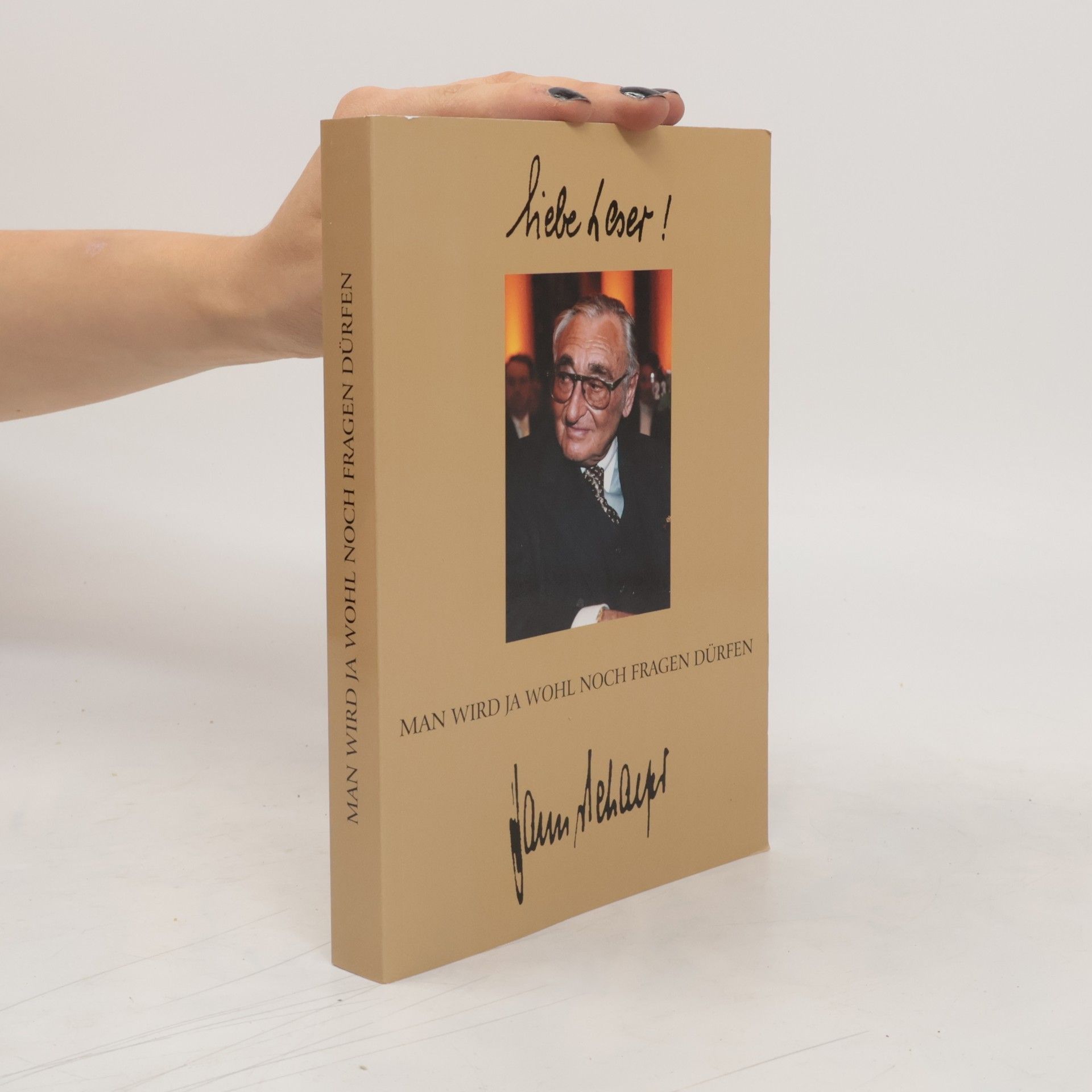 Autorenkollektiv Liebe Leser ! Man wird ja wohl noch fragen dürfen