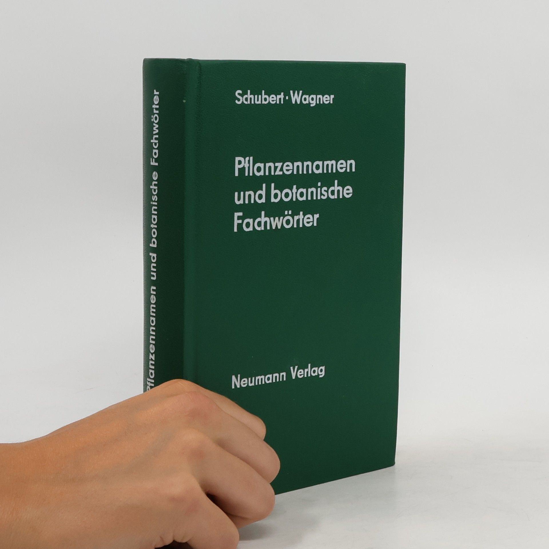 Rudolf Schubert Pflanzennamen und botanische Fachwörter