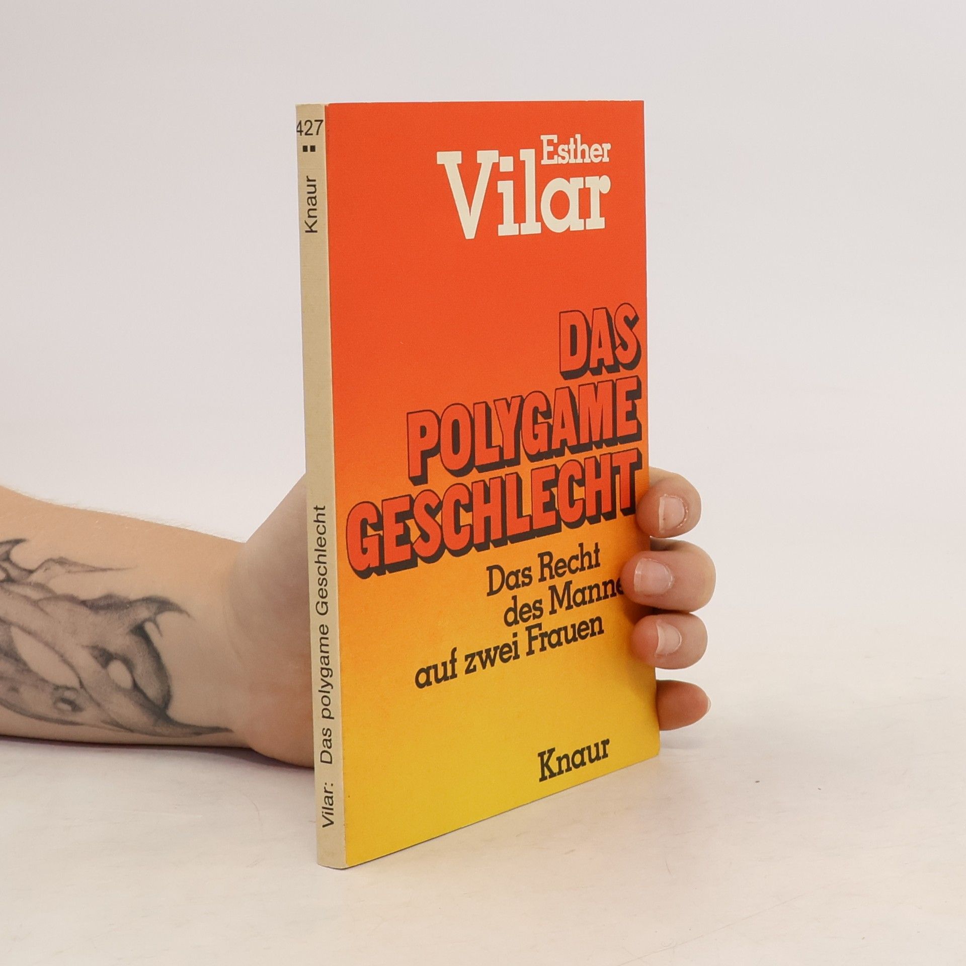 Esther Vilar Das polygame Geschlecht