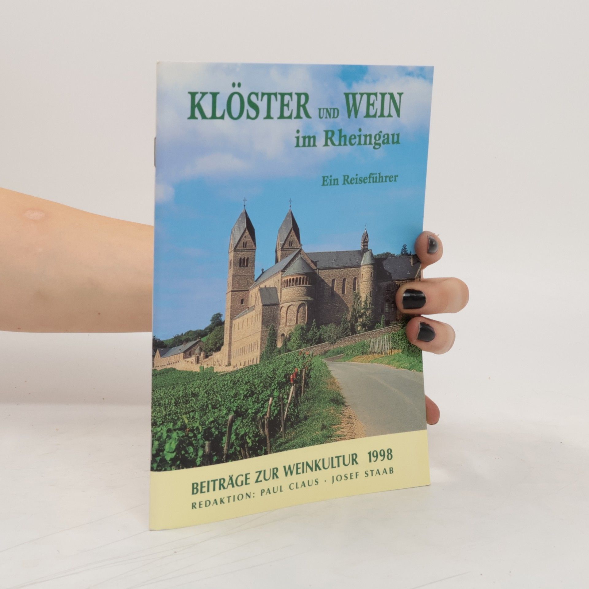 Paul Claus Klöster und Wein im Rheingau
