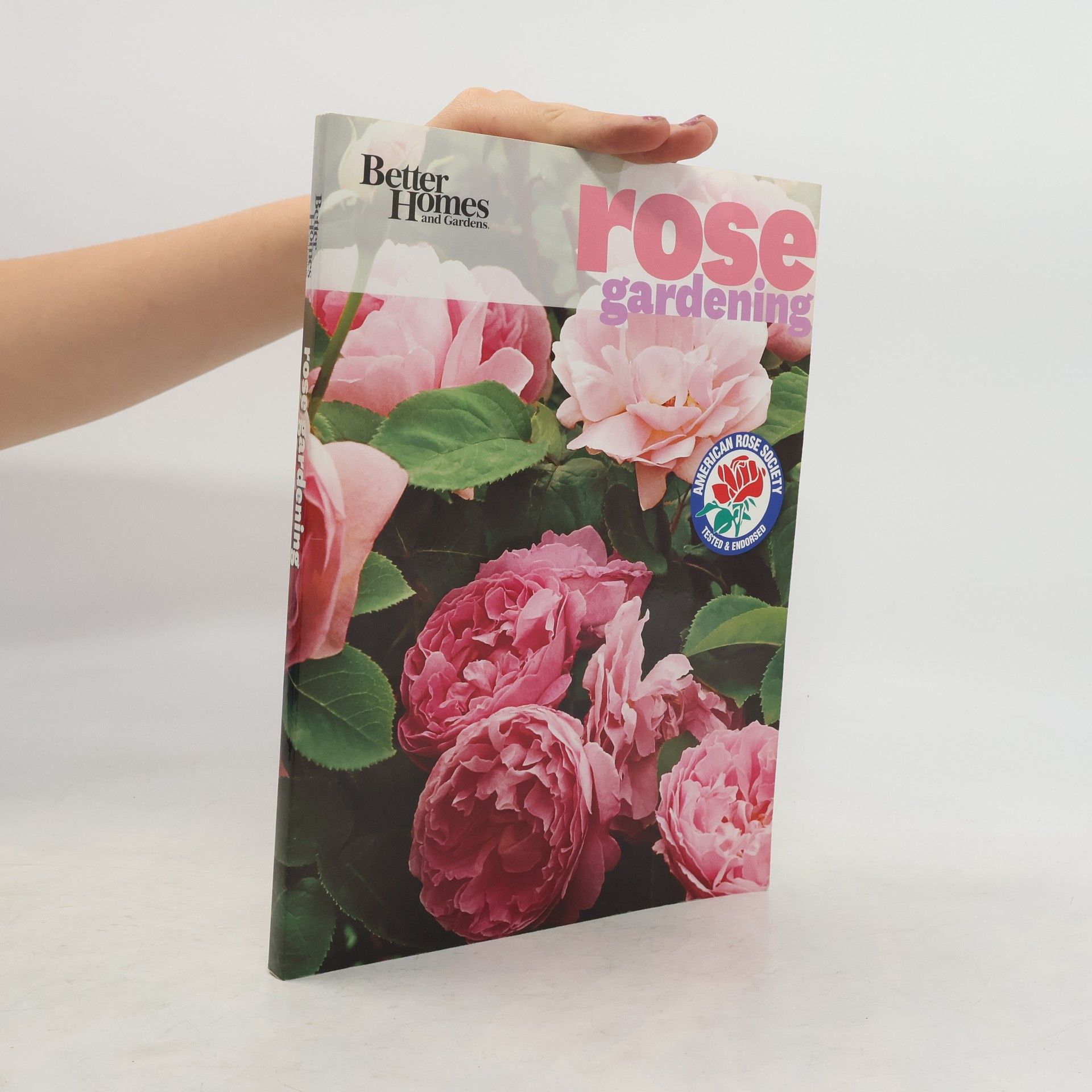 Better Homes and Gardens Better Homes and Gardens Rose Gardening
