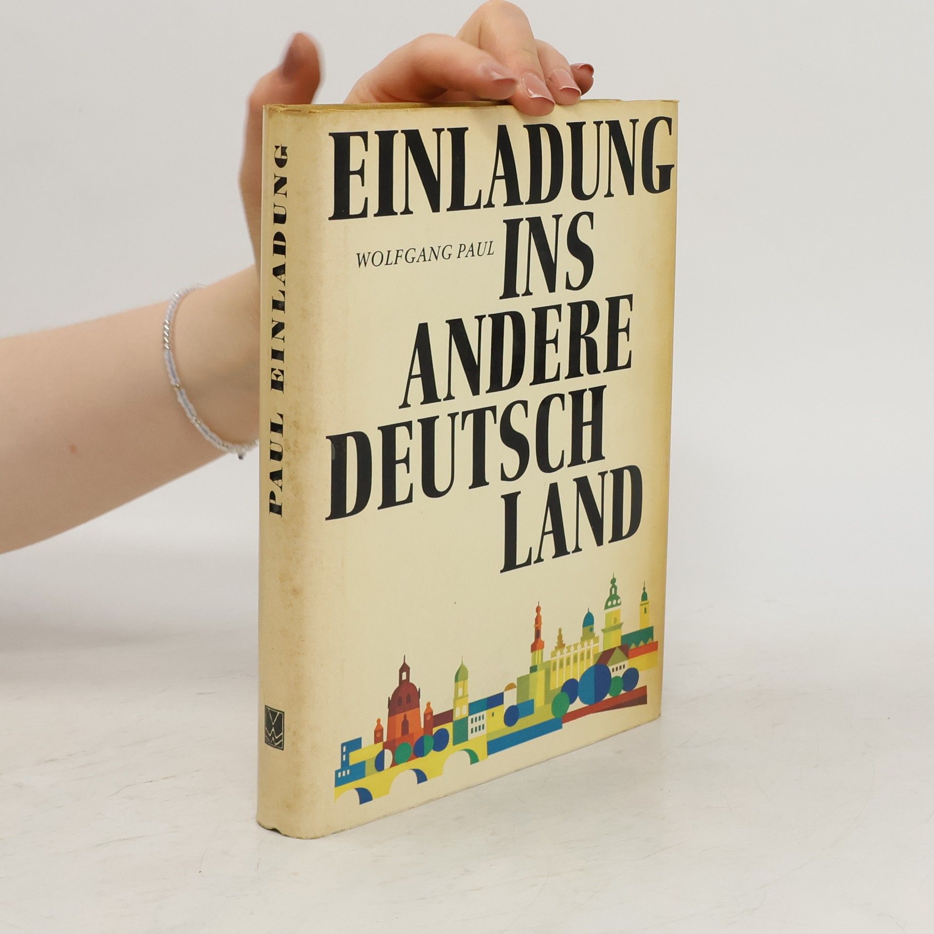 Wolfgang Paul  Einladung ins andere Deutschland