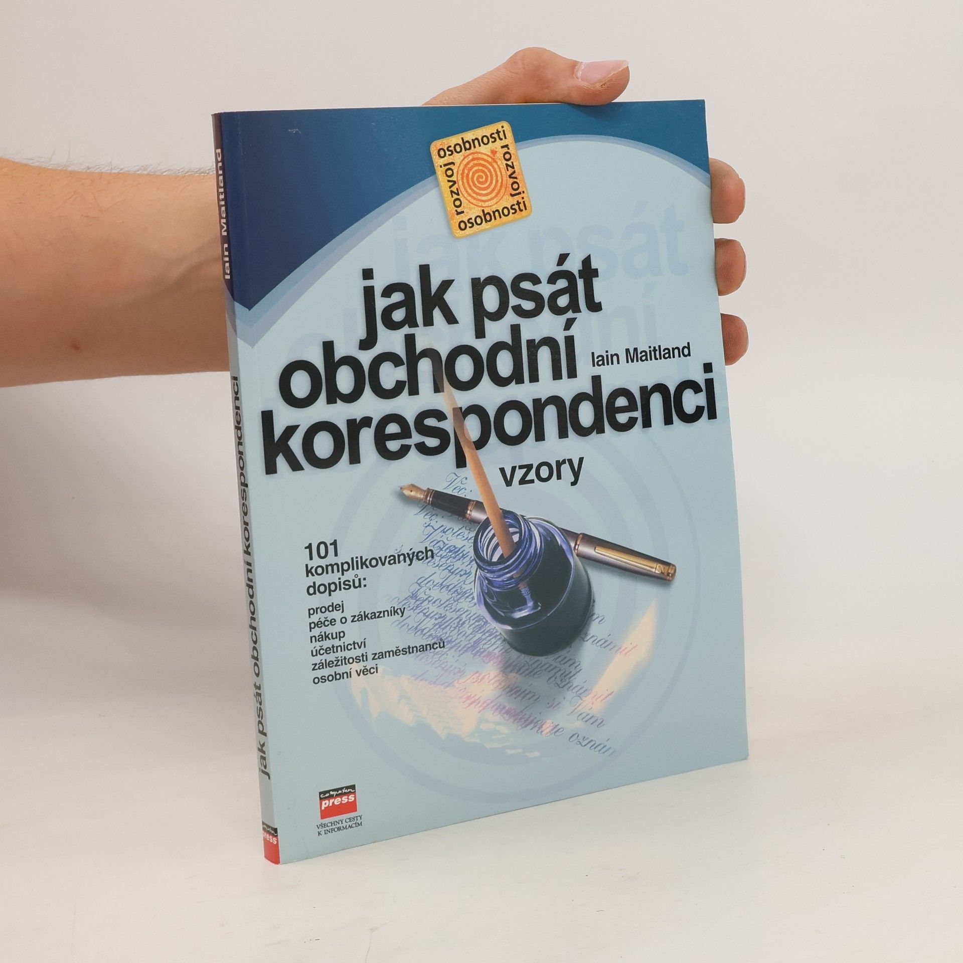 Iain Maitland Jak psát obchodní korespondenci : vzory