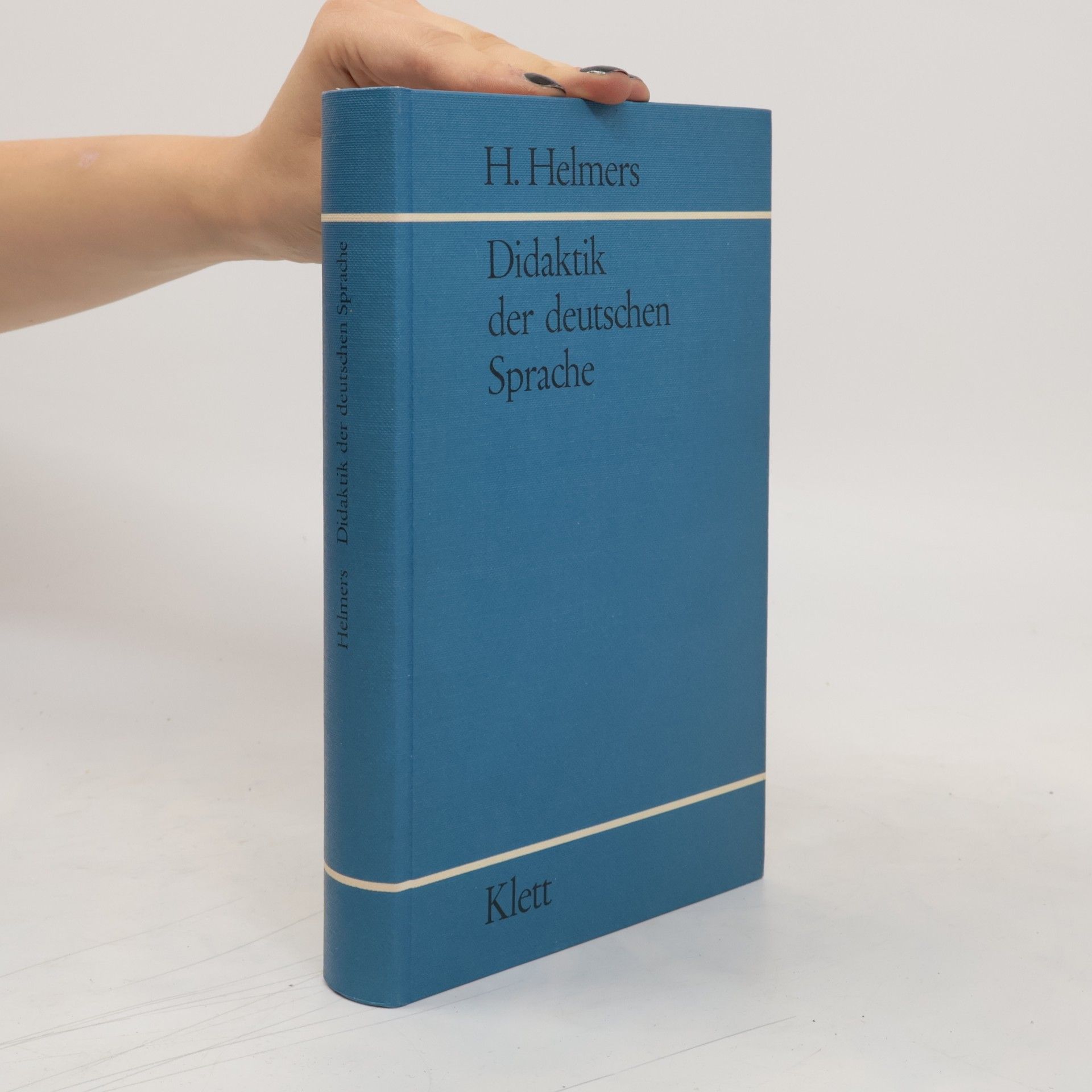 Hermann Helmers Didaktik der deutschen Sprache