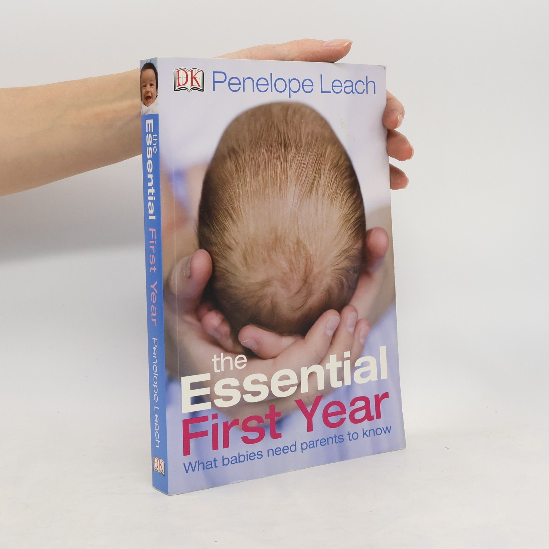 Penelope Leach The Essential First Year