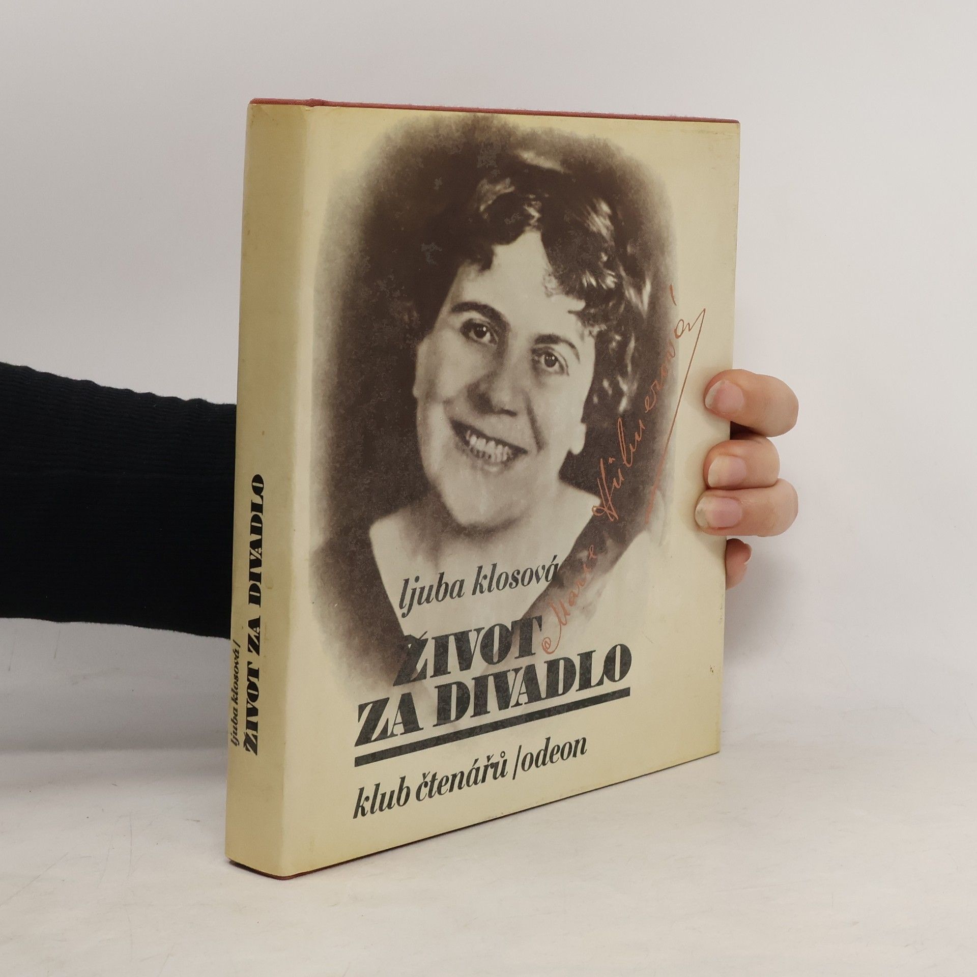 Ljuba Klosová Život za divadlo