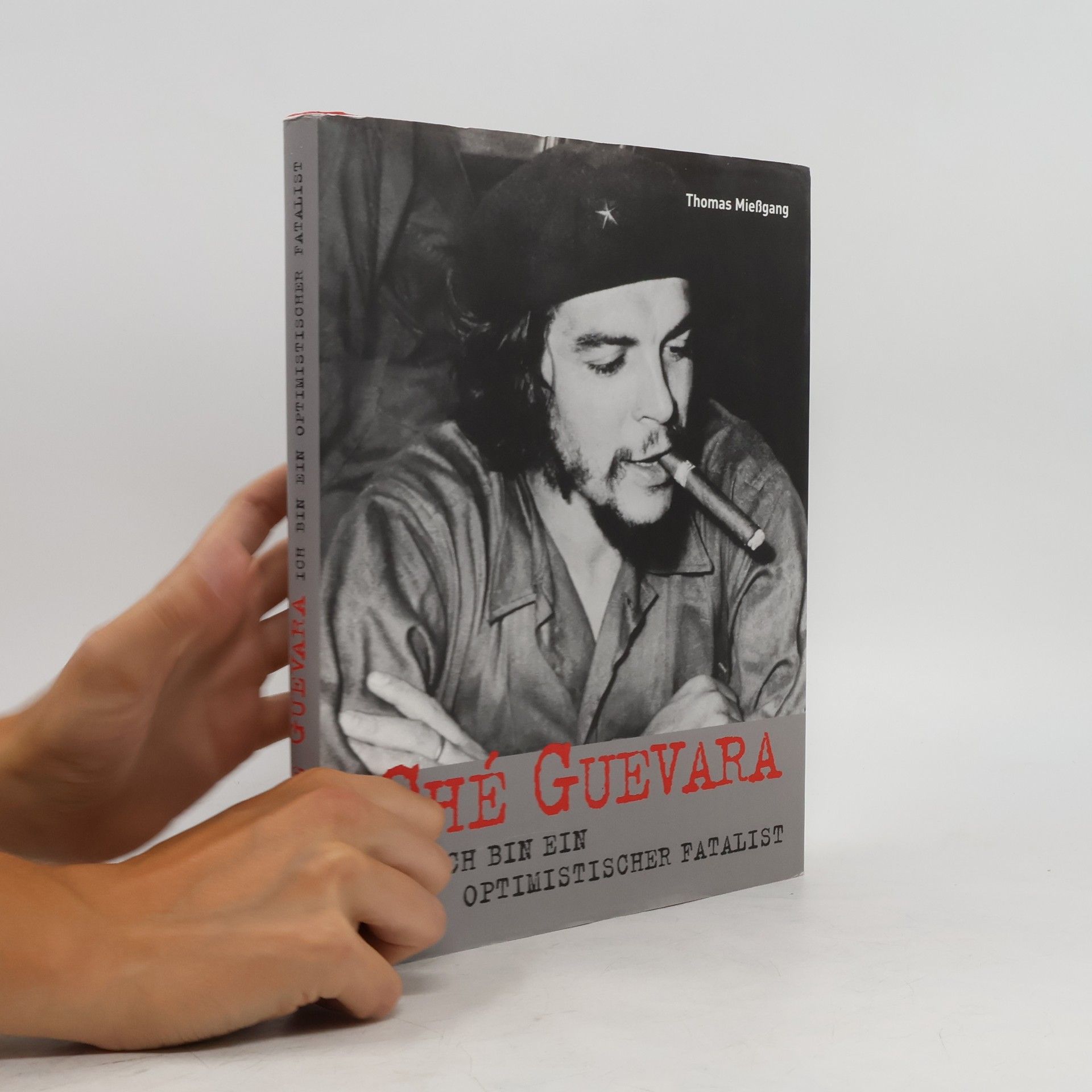 Thomas Mießgang Ché Guevara