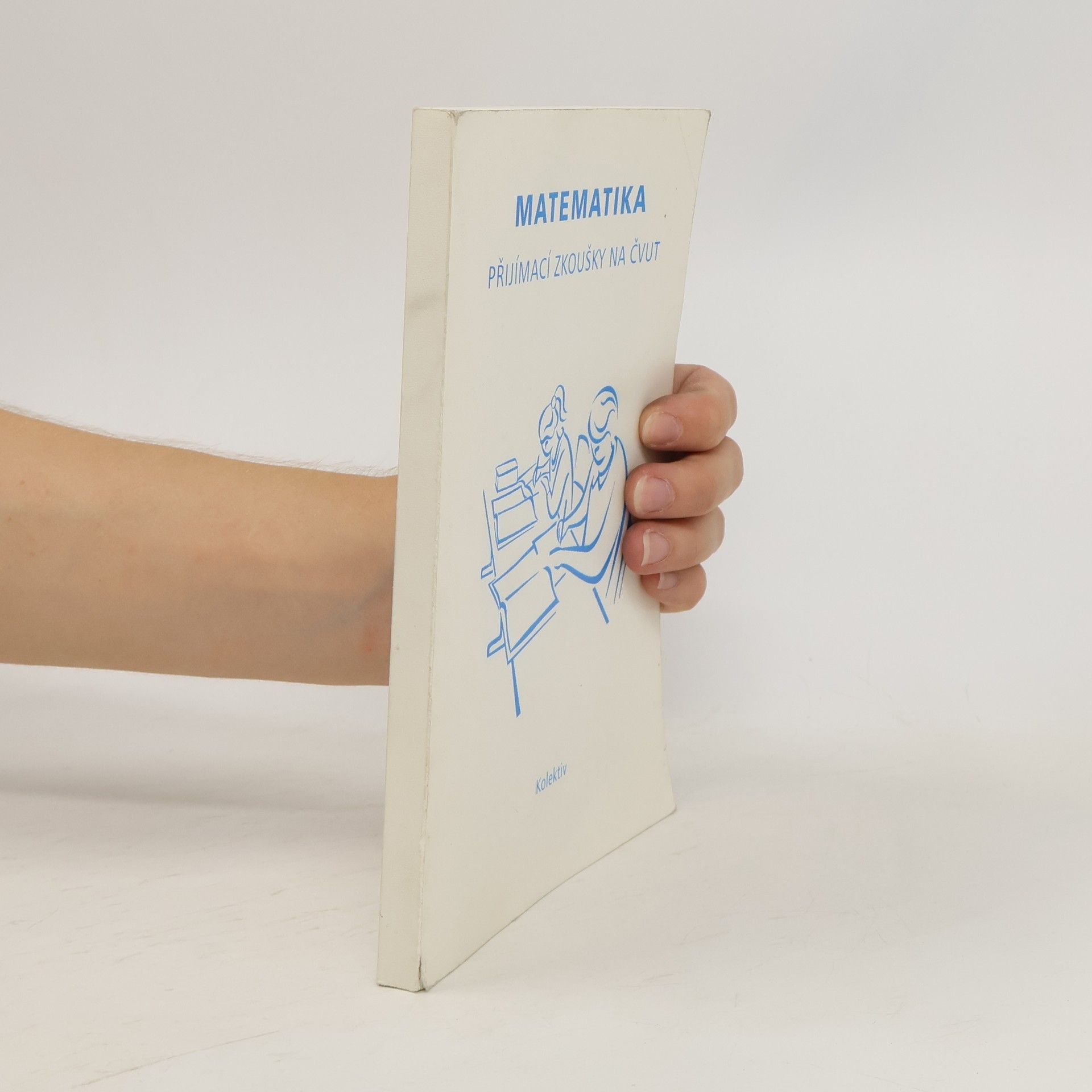 Matematika - Přijímací zkoušky na ČVUT