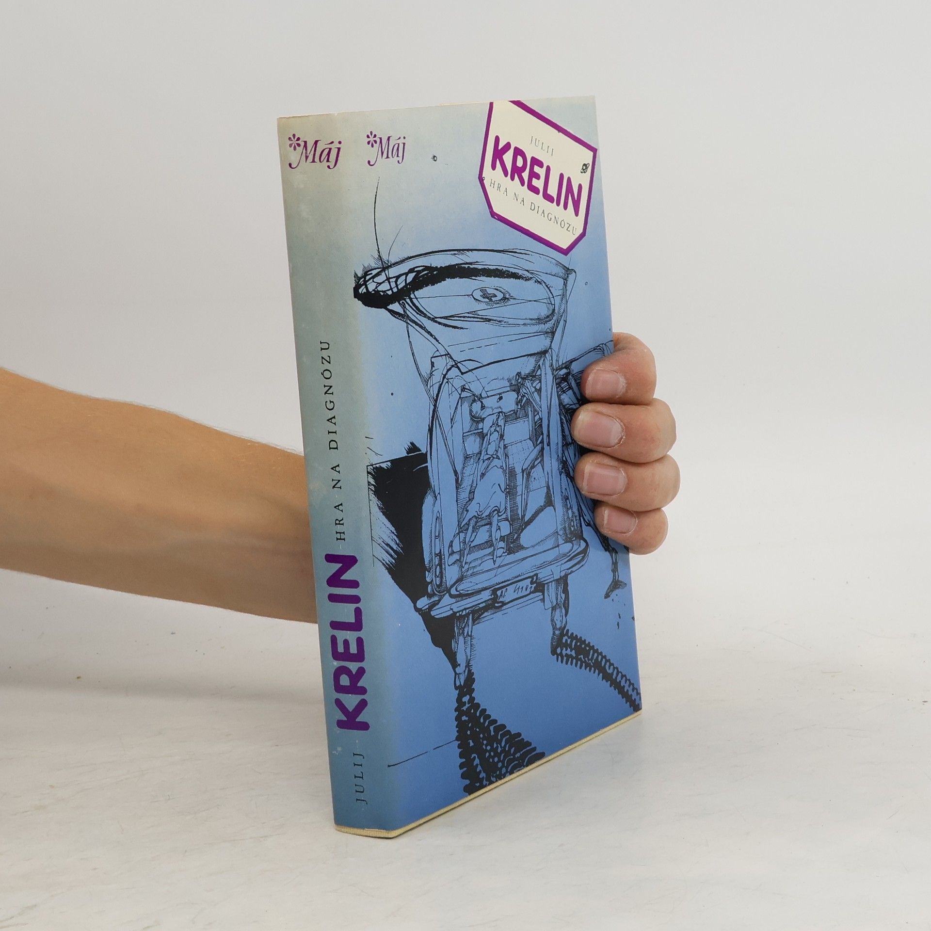 Julij Krelin Hra na diagnózu